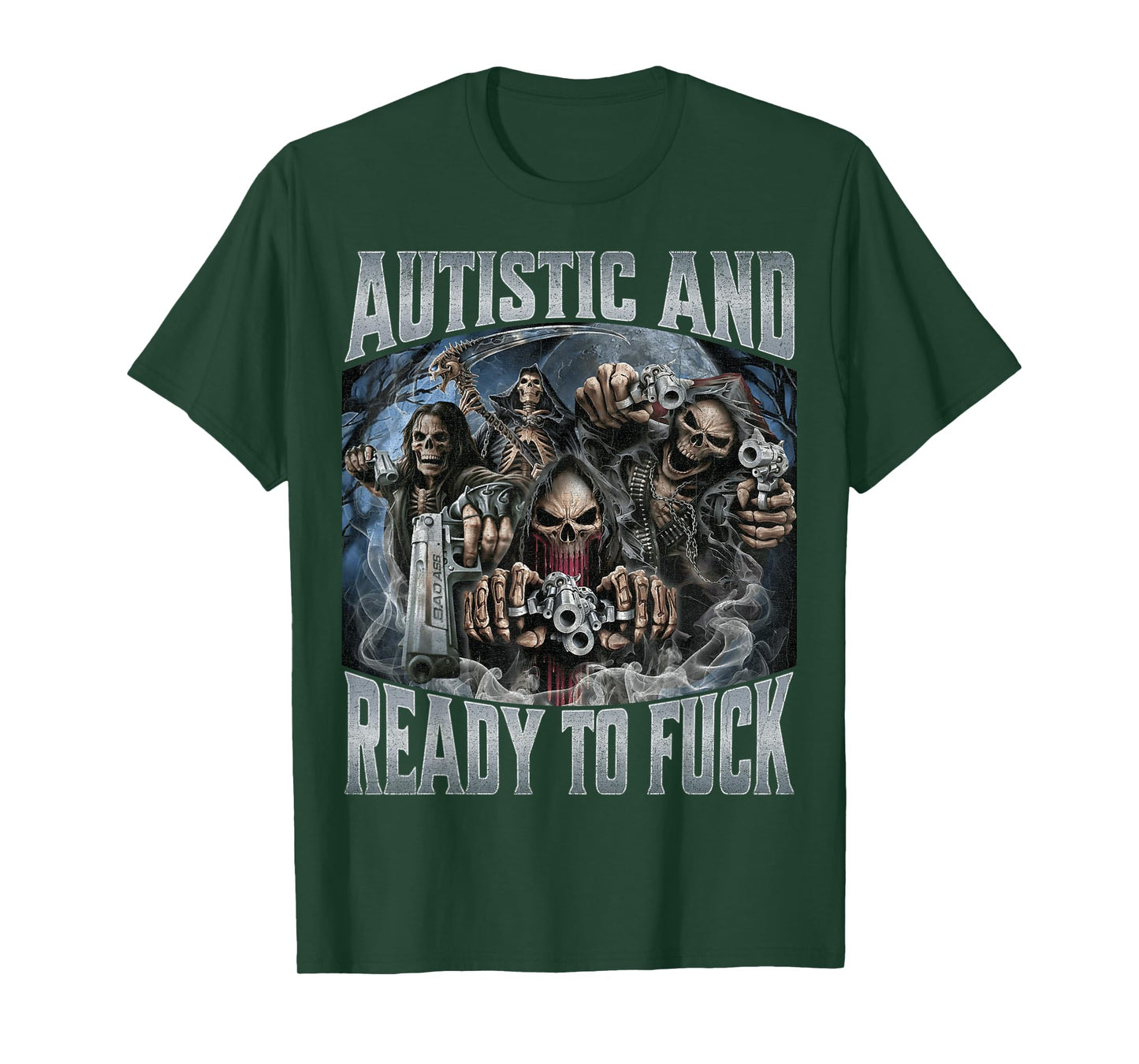 Autistic and Ready to F T-Shirt
