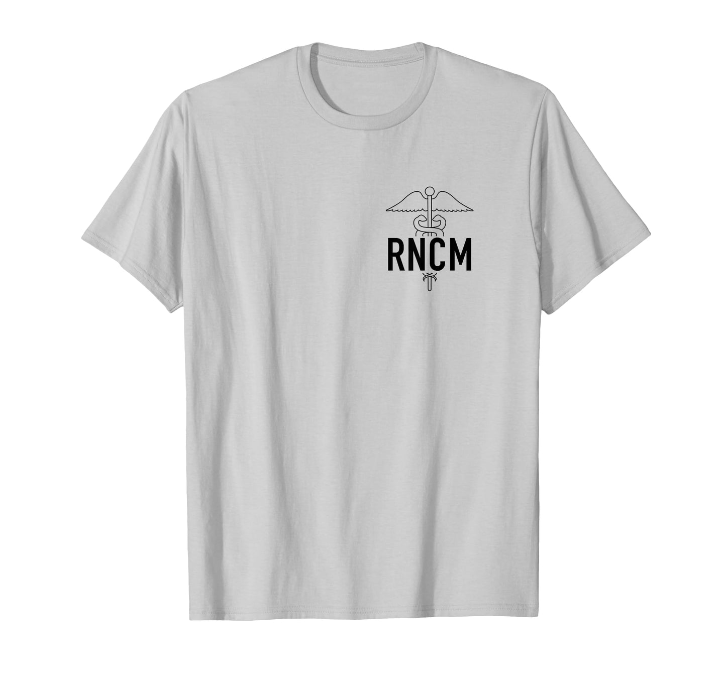 RN Nurse Case Manager RNCM Nursing Case Management Week T-Shirt