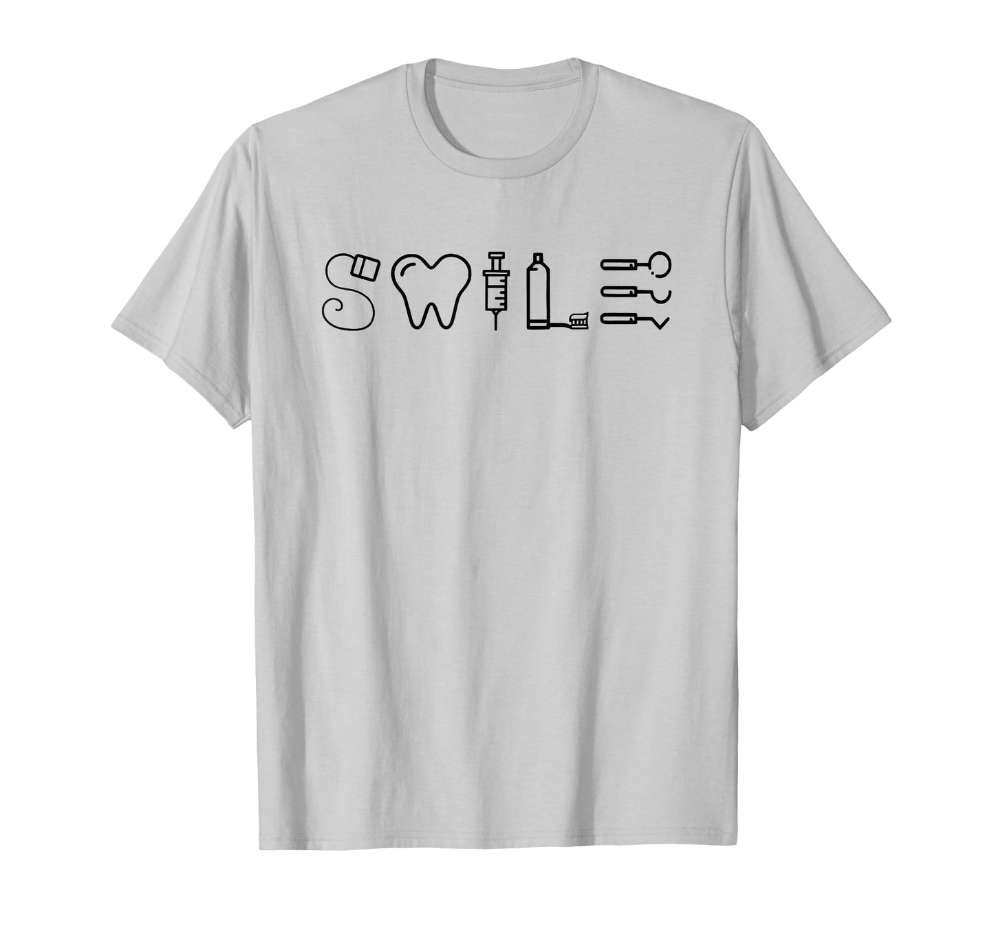 Dentist Smile Teeth Dental Hygienist Funny Dentist Tools T-Shirt