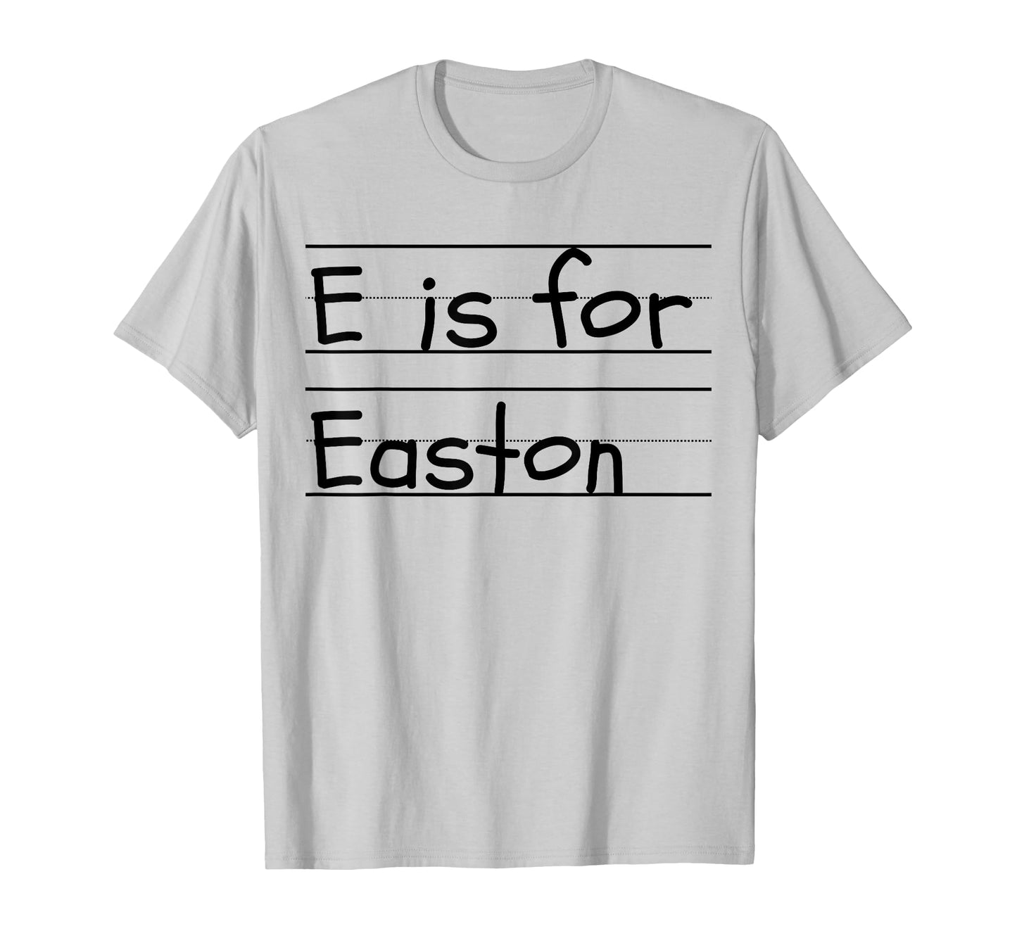Personalized E is for Easton Name Student Kindergarten T-Shirt