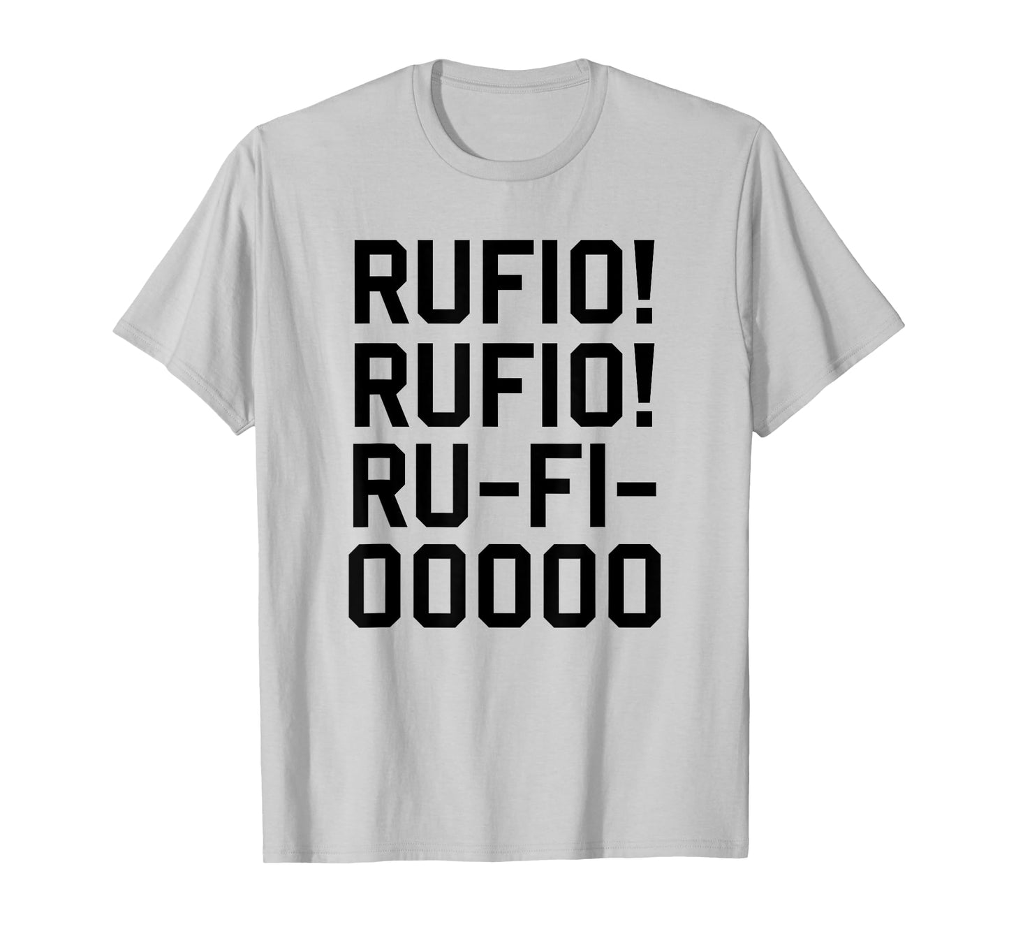 RUFIO RUFIO RU FI OOOOO T-Shirt