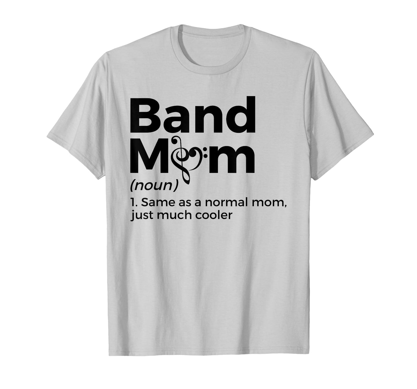 Band Mom Definition Marching Band T-Shirt
