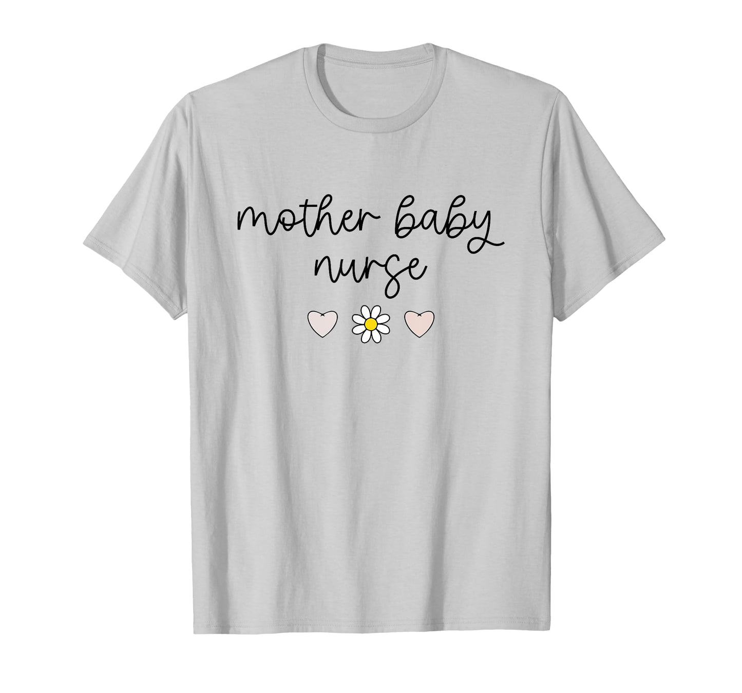 Mother Baby Nurse Postpartum Mom Baby Nursing Graduation T-Shirt