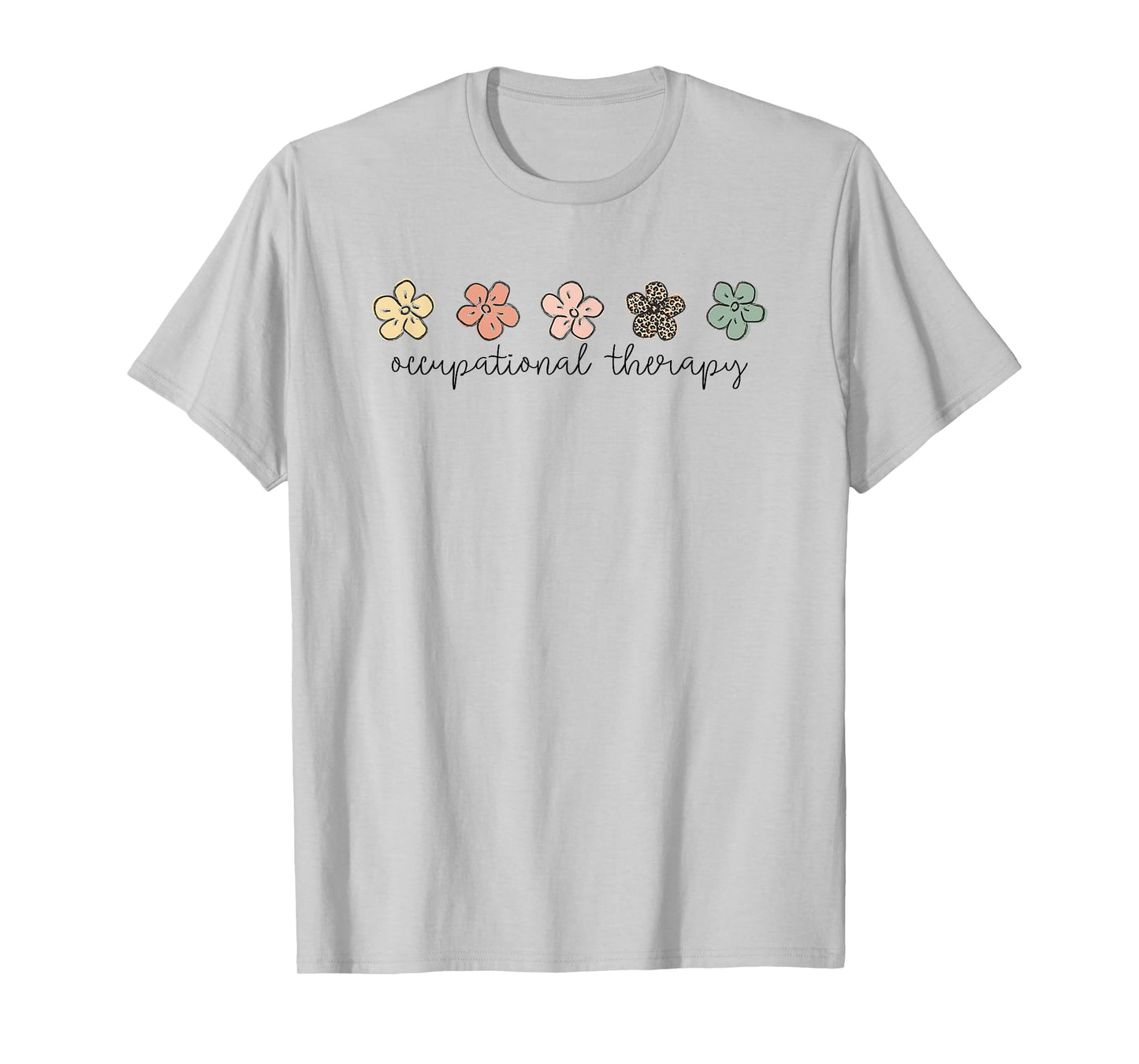 Occupational Therapy -OT Therapist OT Month design idea T-Shirt
