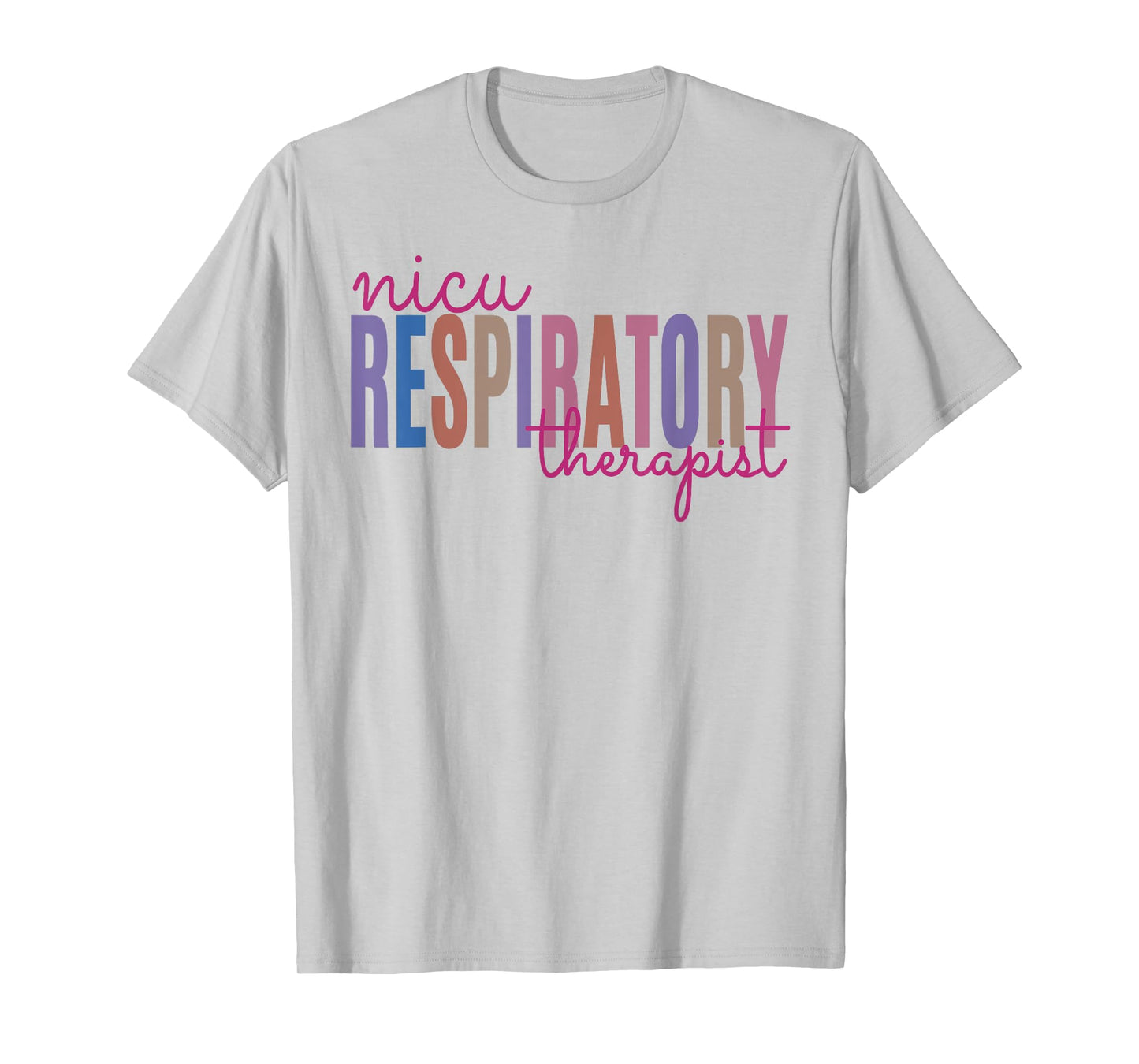 NICU Respiratory Therapist T-Shirt