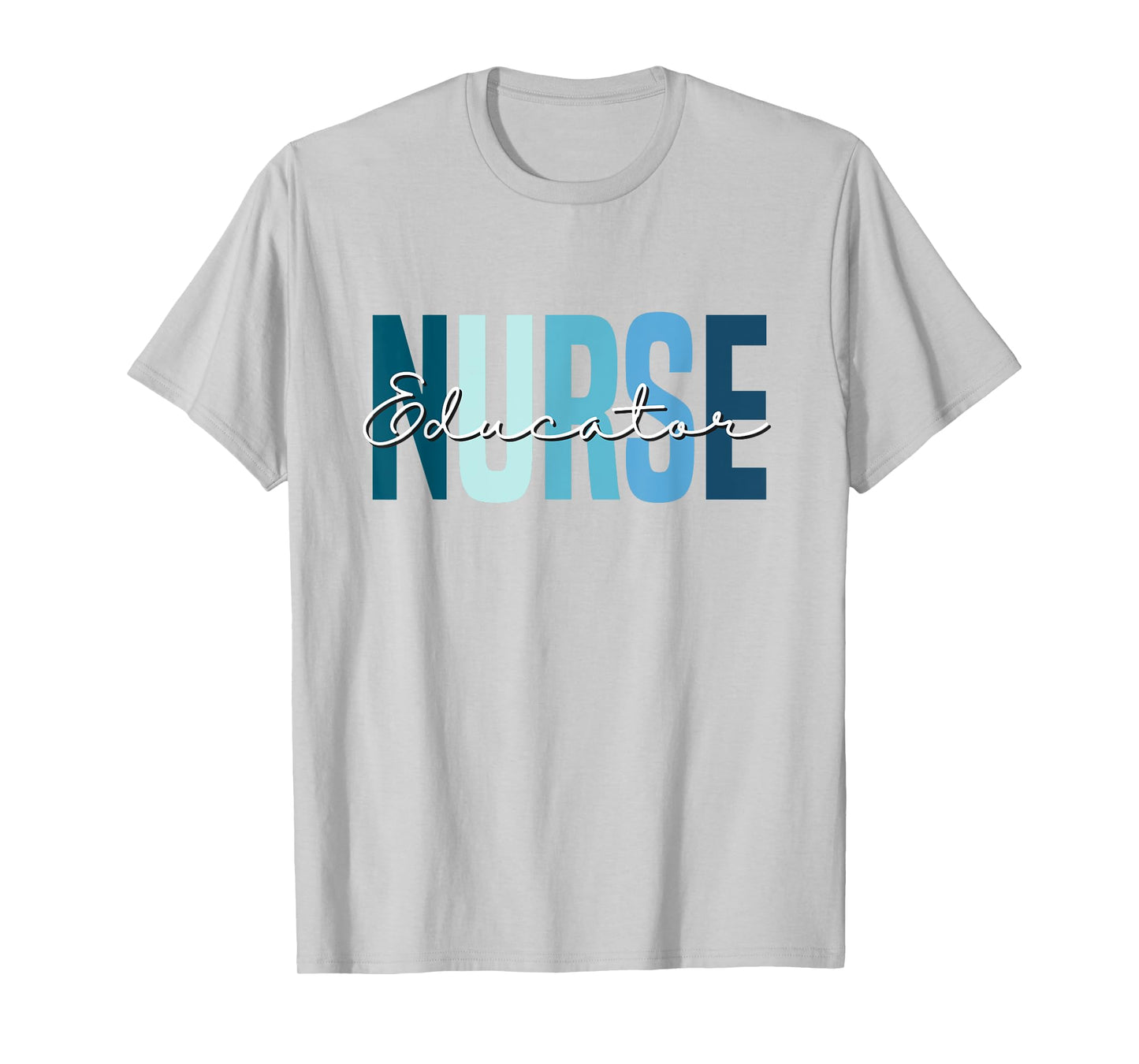 Nurse Teacher Certified Nurse Educator Nursing Instructor T-Shirt