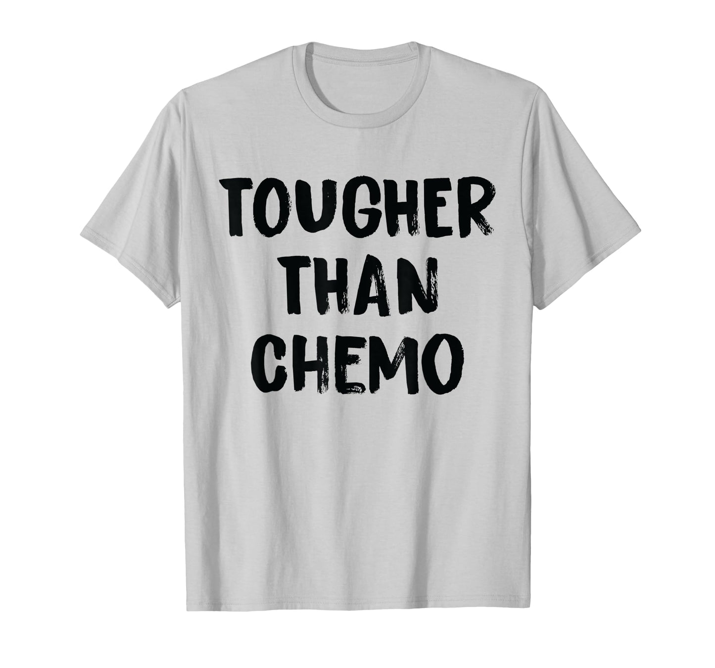Tougher Than Cancer - Support Chemo Awareness T-Shirt