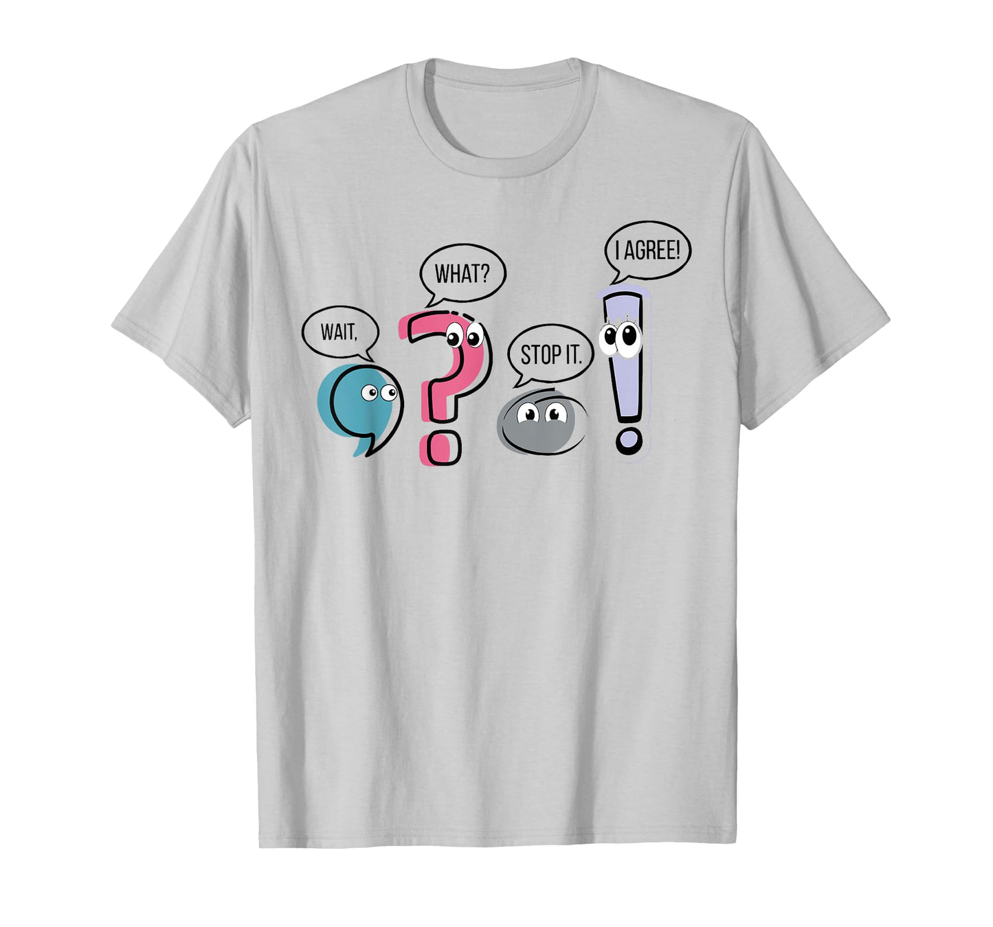 Grammar Teacher Punctuation English First Day Back To School T-Shirt