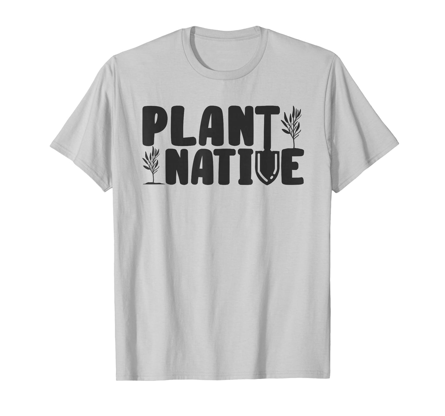 Plant Native Gardener Plants Lover Botanical Botany T-Shirt