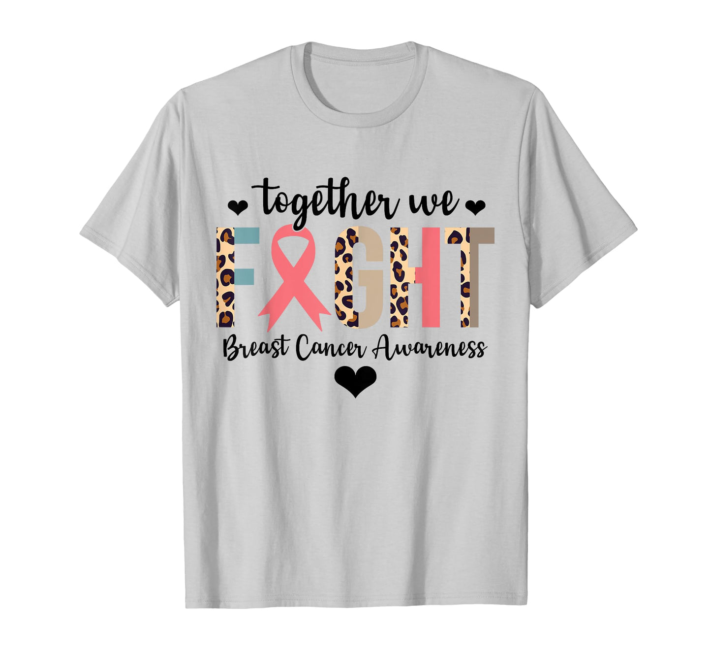 Together We Fight Breast Cancer Awareness Leopard Warrior T-Shirt