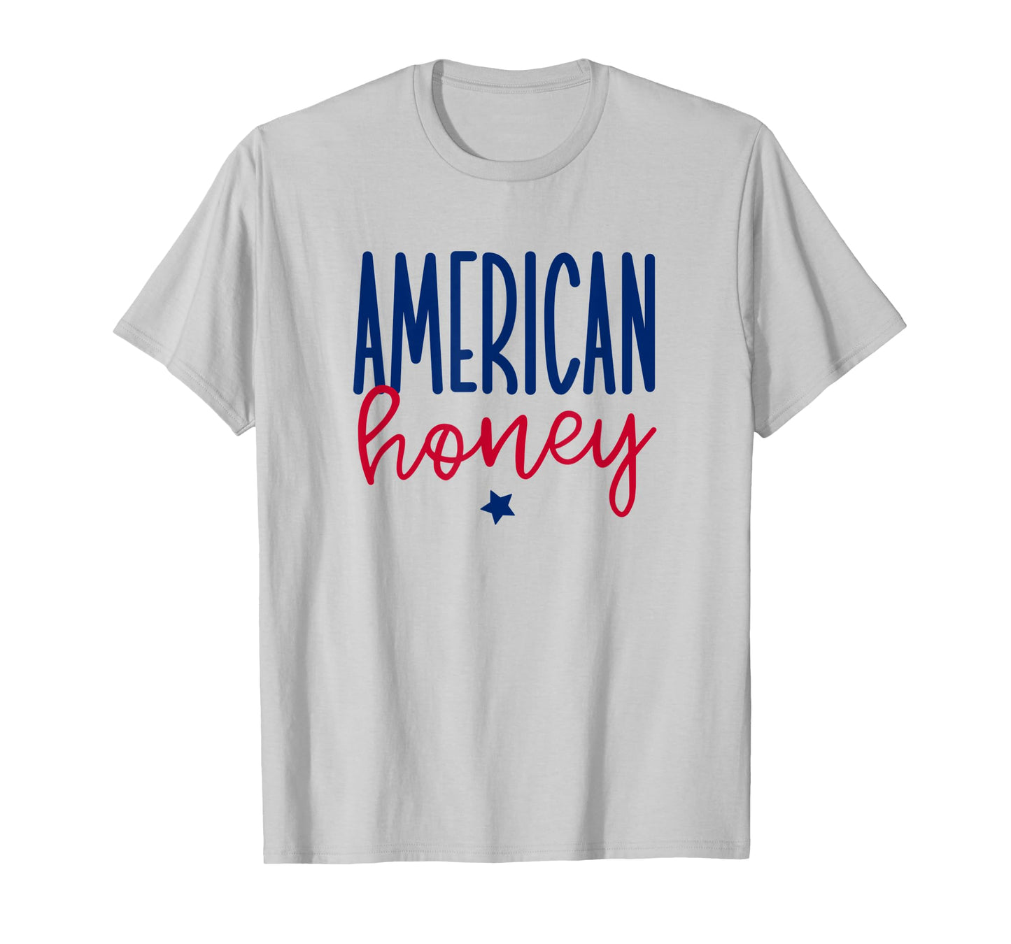 American Honey, Cute 4th of July T-Shirt