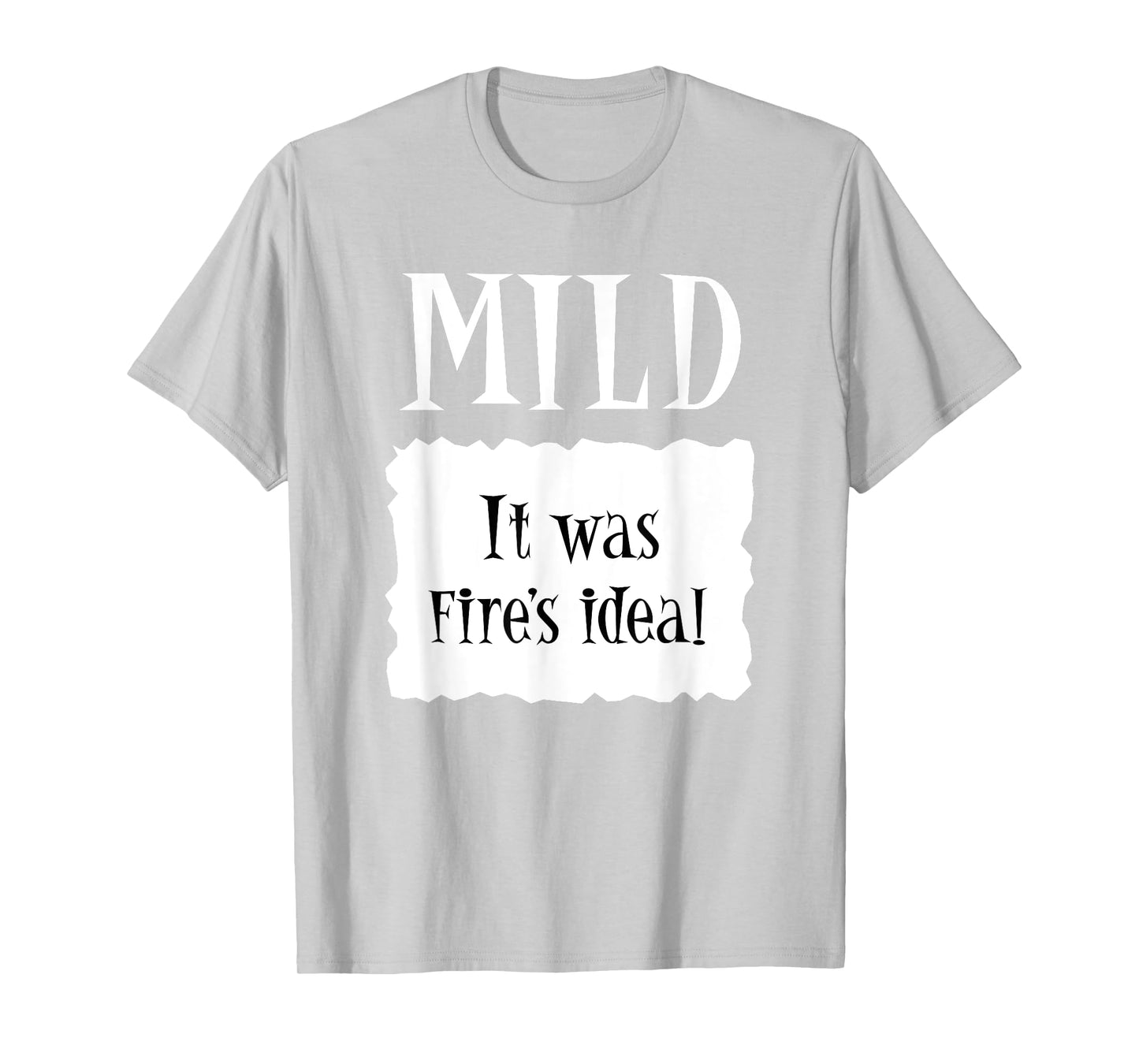 MILD - Hot Packet Halloween Taco Costume T-Shirt