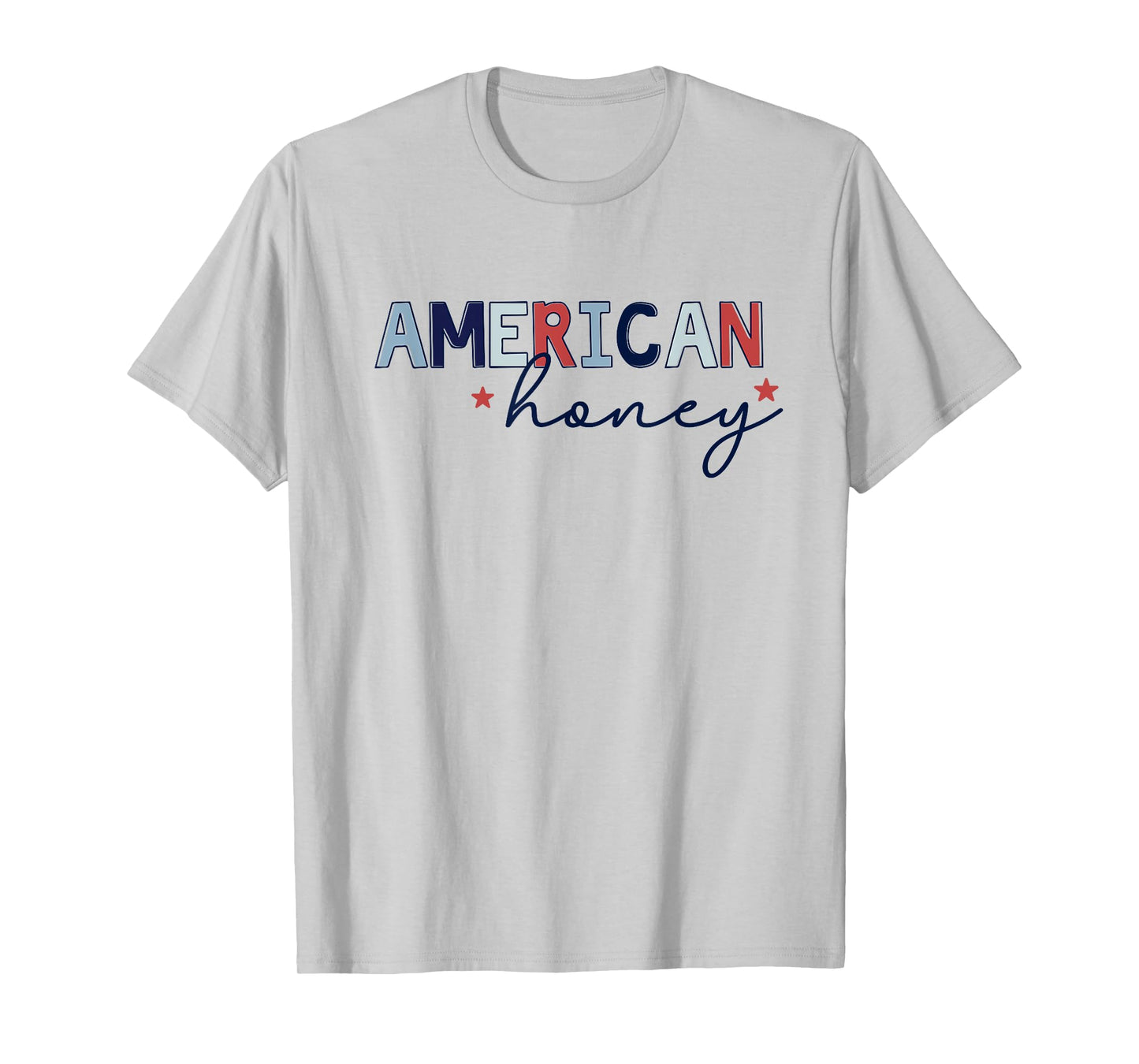 American Honey, Cute 4th of July T-Shirt