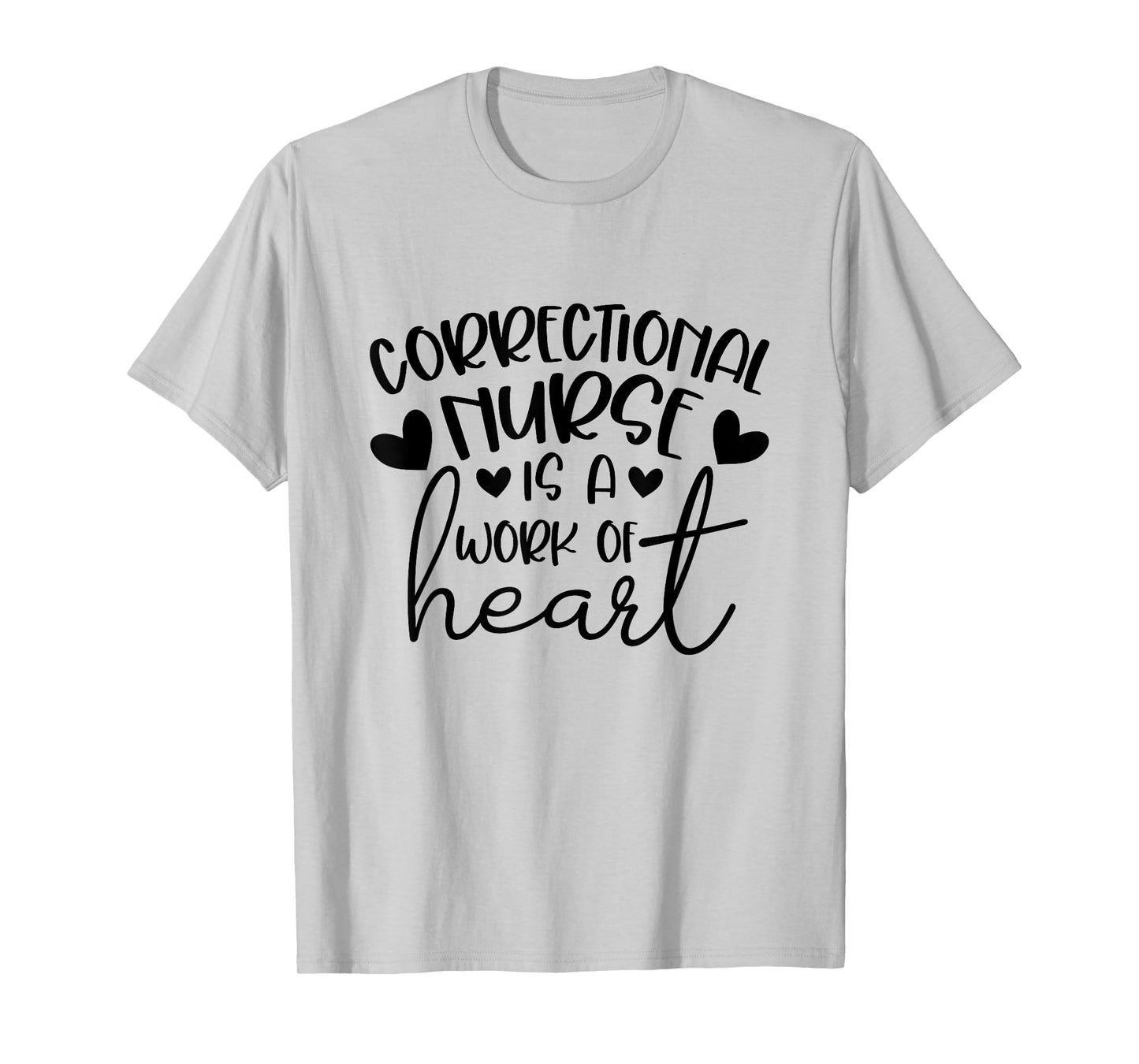 Correctional Nurse Corrections Nursing Department Nurse T-Shirt