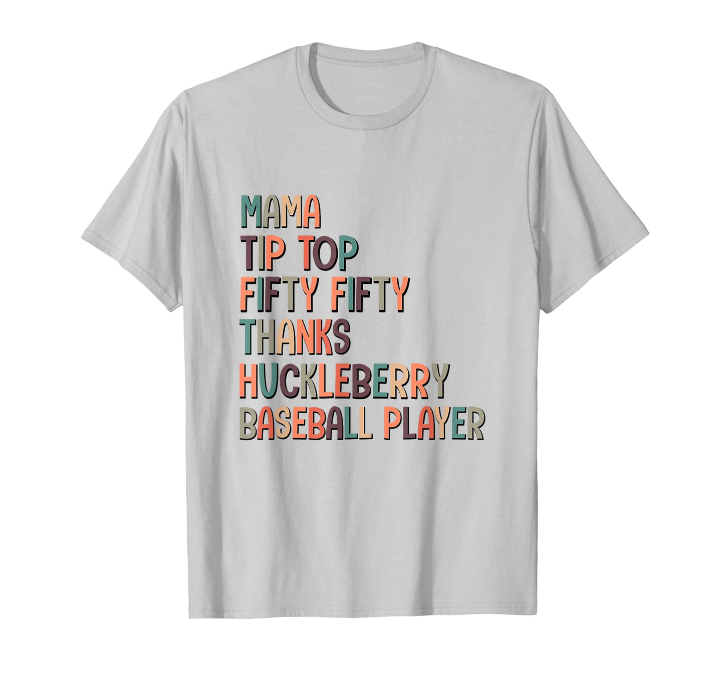Mama Tip Top Fifty Thanks Huckleberry Neuro Nurse Stroke T-Shirt