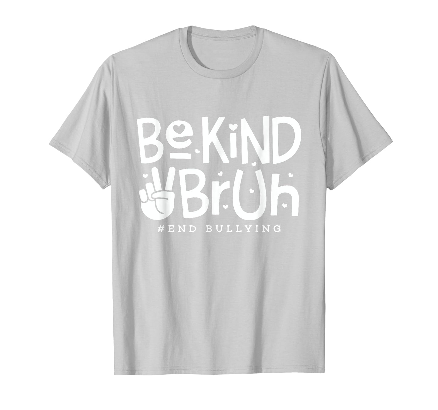Unity Day Orange Shirt Anti Bullying Be Kind Bruh Kindness T-Shirt