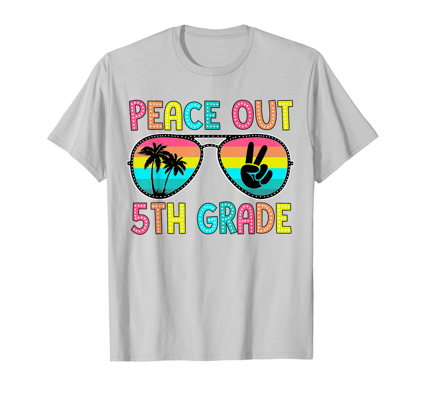 Peace Out 5th Fifth Grade Graduation Last Day of School T-Shirt