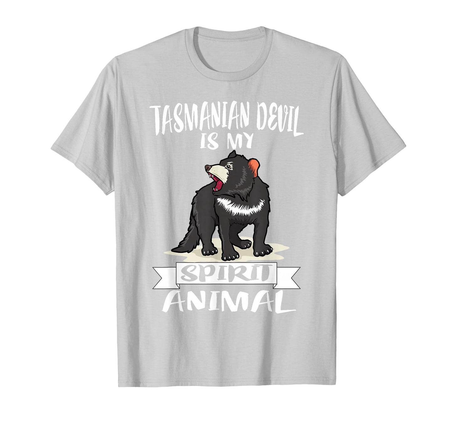 Tasmanian Devil Is My Spirit Animal Gift T-Shirt