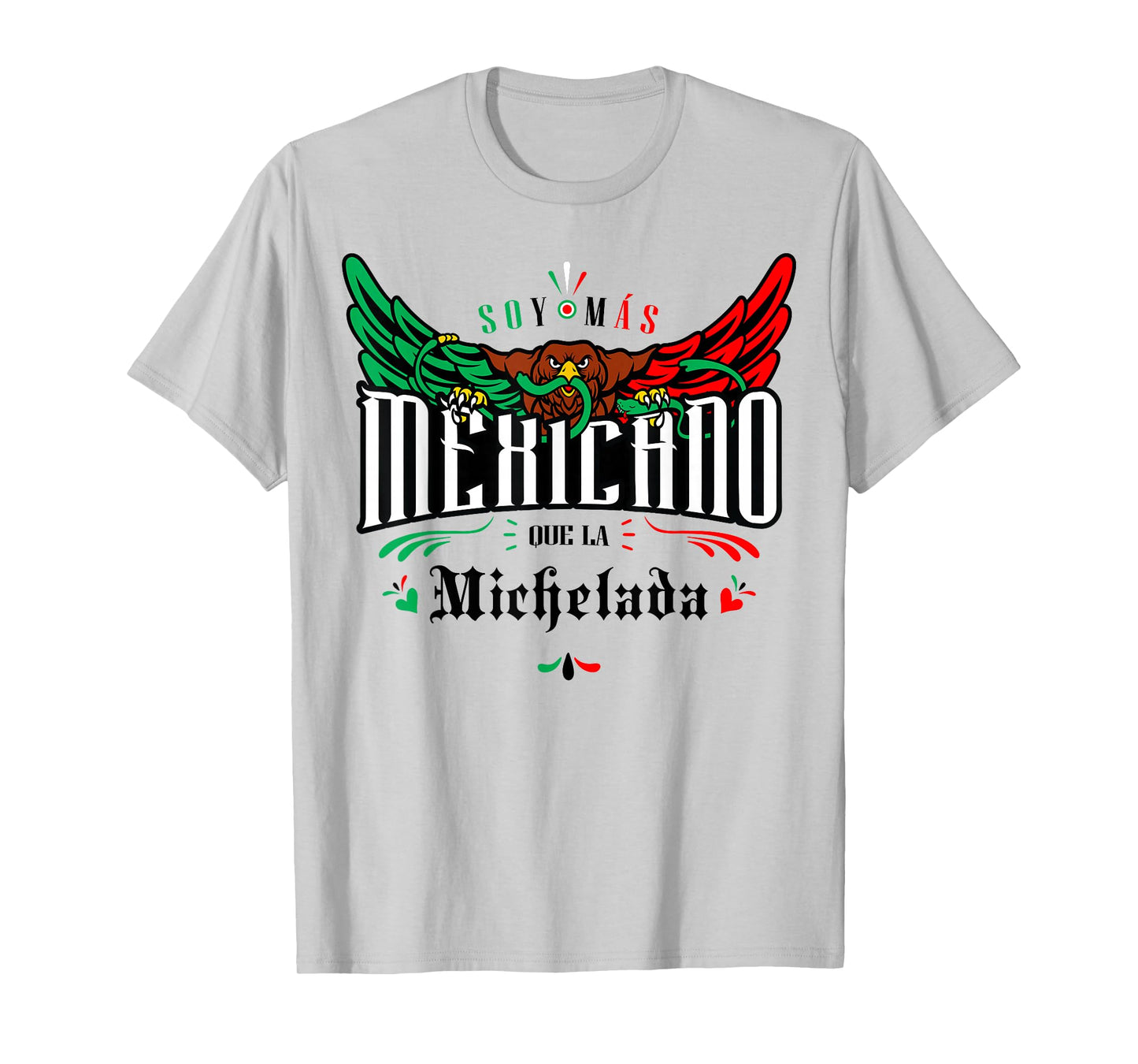 Michelada Funny and Sarcastic Mexican Street Spanish Slang T-Shirt