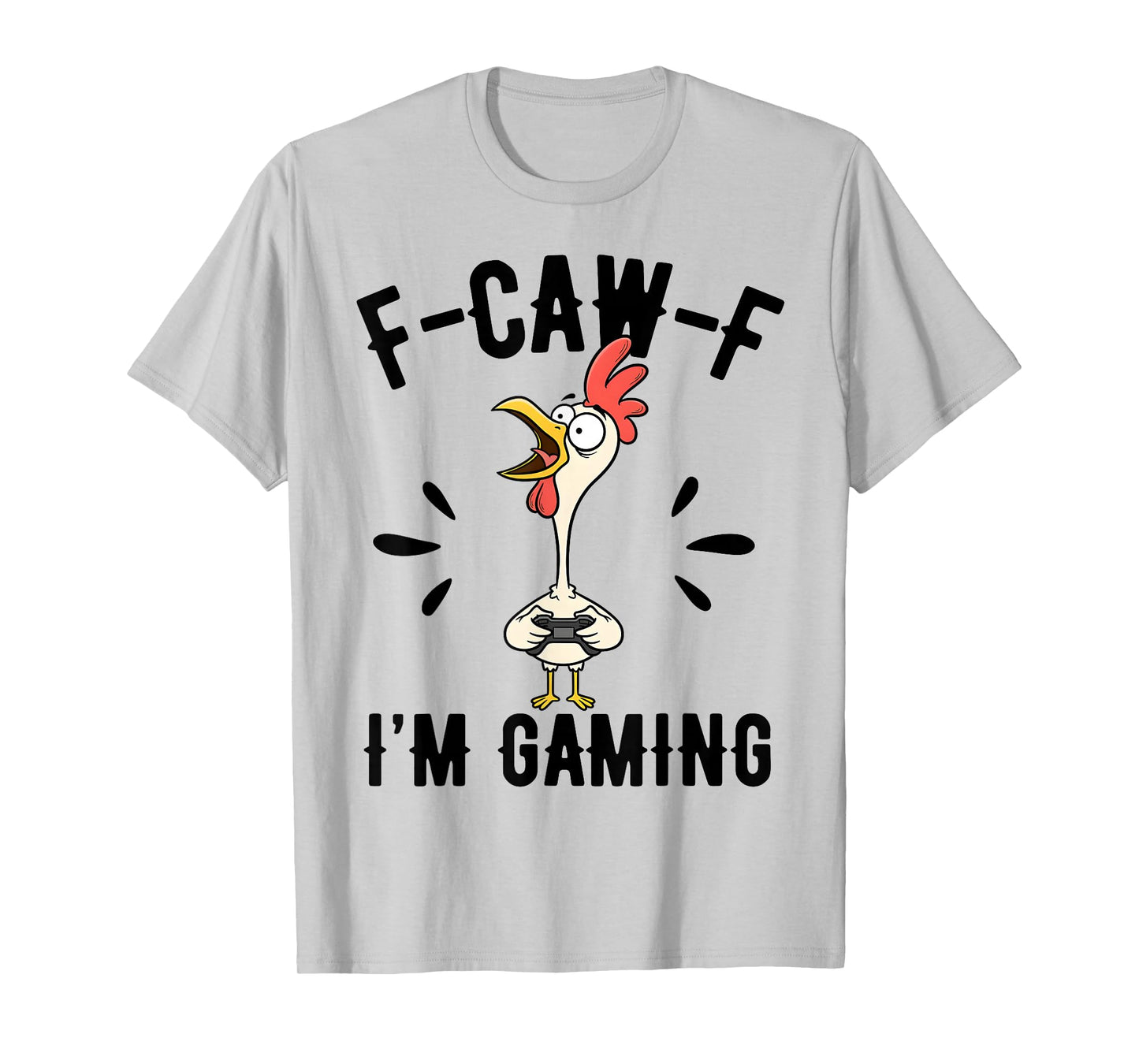 FCAWF Funny Farm Animal Humor for Bird Lovers Rooster Gaming T-Shirt