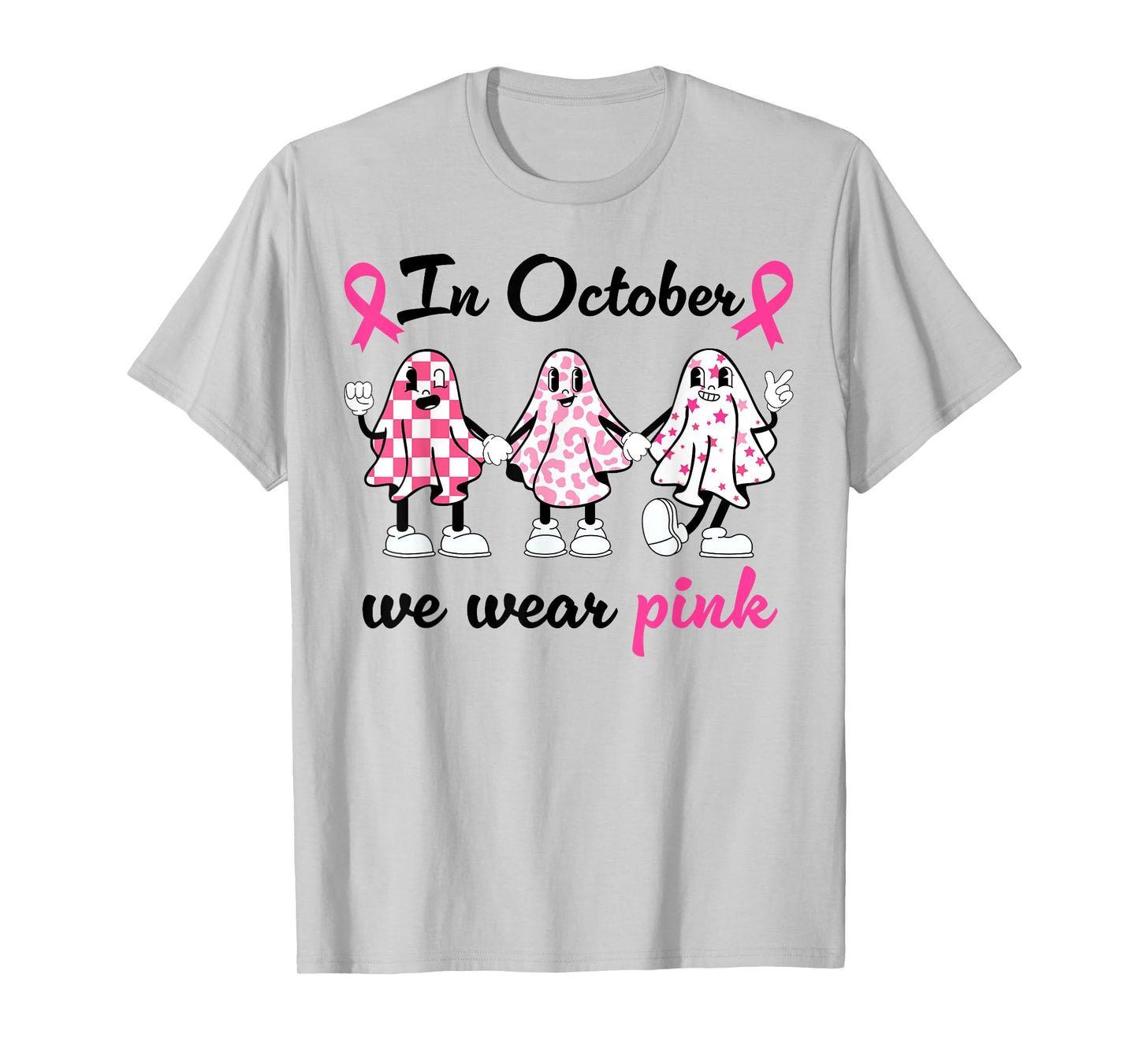 in October We Wear Pink Ghost Awareness T-Shirt