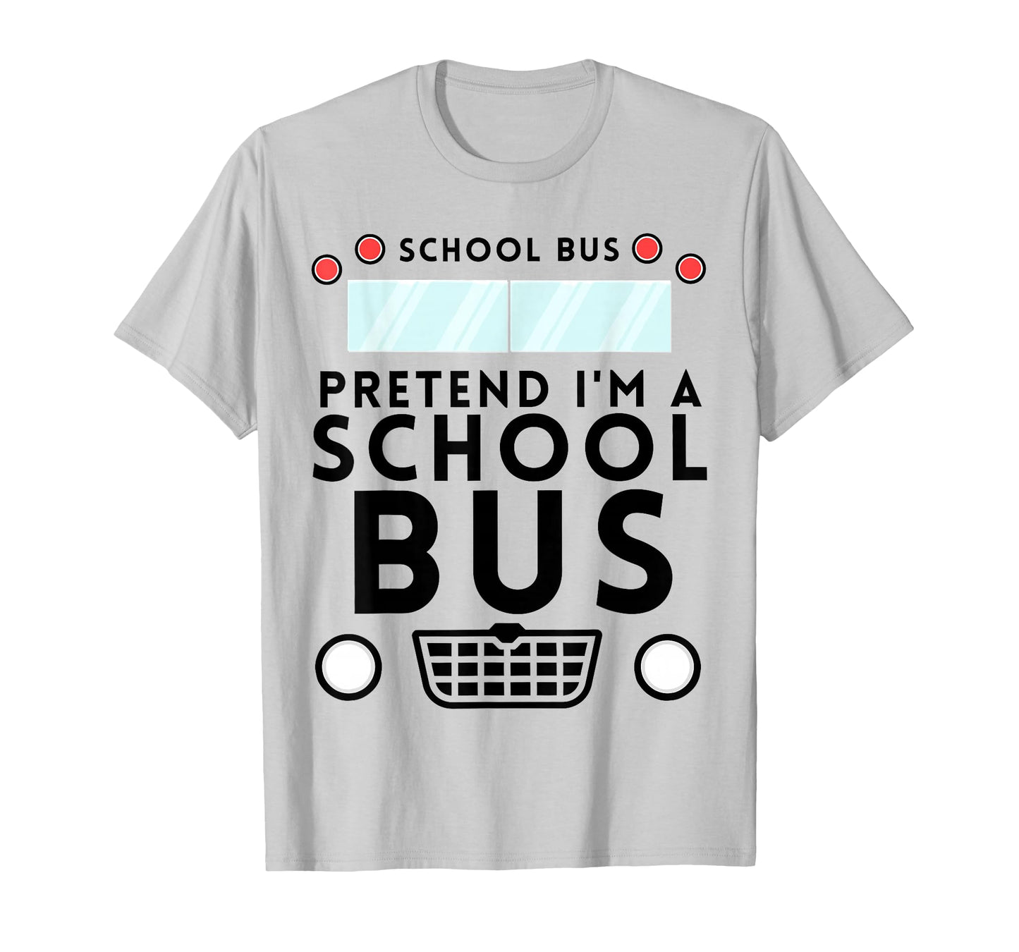 Pretend I'm Schoolbus Costume Funny Halloween Men Women Kids T-Shirt