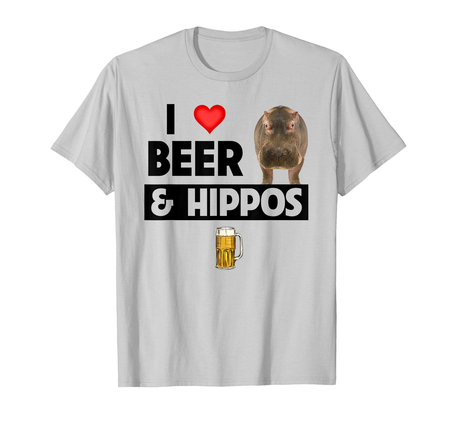 I Love Beer and Hippos Drinking Wildlife Safari Animals T-Shirt