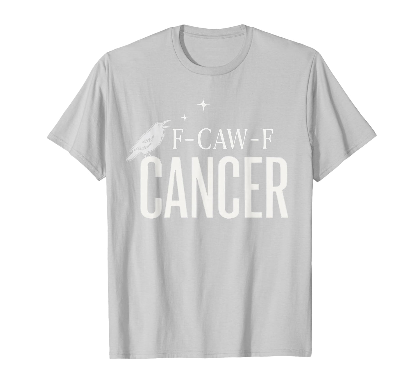 Pink Breast Cancer Awareness F-caw-f Cancer Womens T-Shirt
