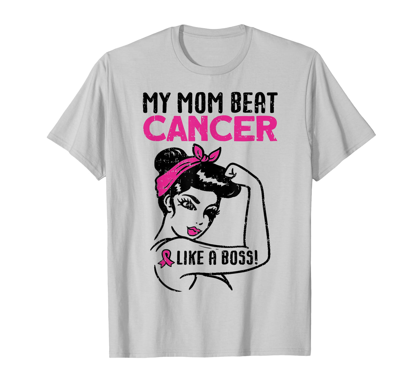 My Mom Beat Breast Cancer Like A Boss Warrior Survivor Fight T-Shirt