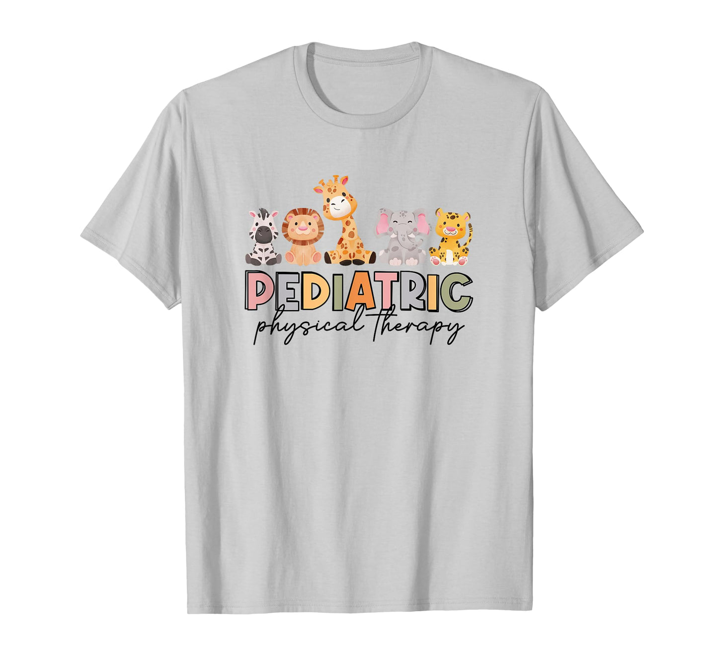 Pediatric Physical Therapy Therapist PT Crew Safari Animals T-Shirt