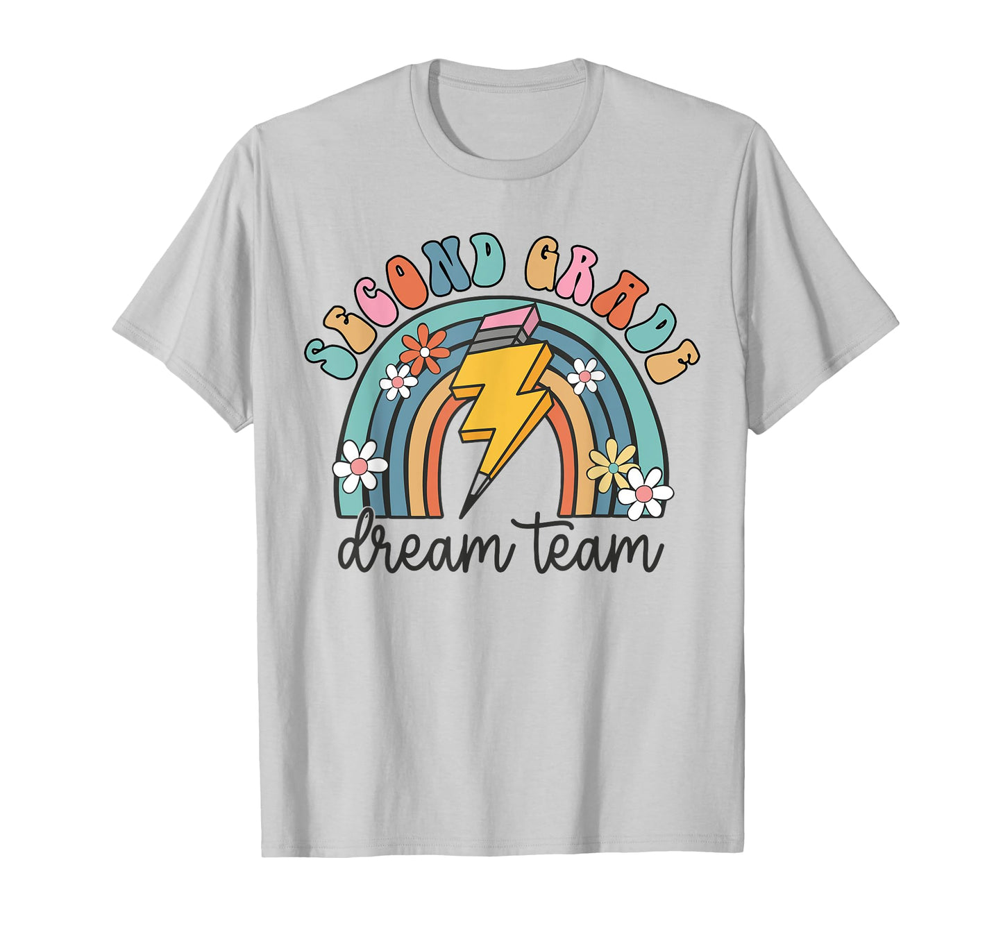 Back To School Second Grade Teacher 2nd Grade Dream Team T-Shirt for Men Women Kids