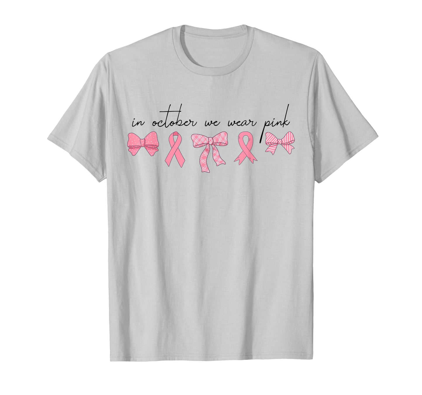 in October We Wear Pink Coquette Bow Breast Cancer Awareness T-Shirt
