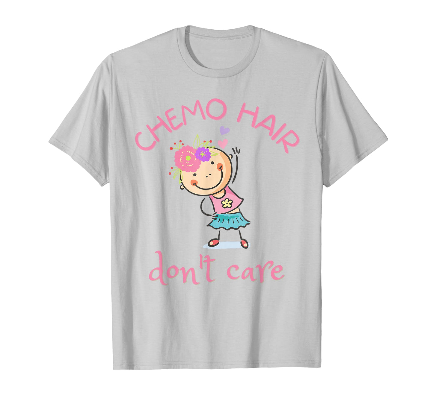 Chemo Hair Don't Care, Cancer Girl Bald Head Flowers T-Shirt