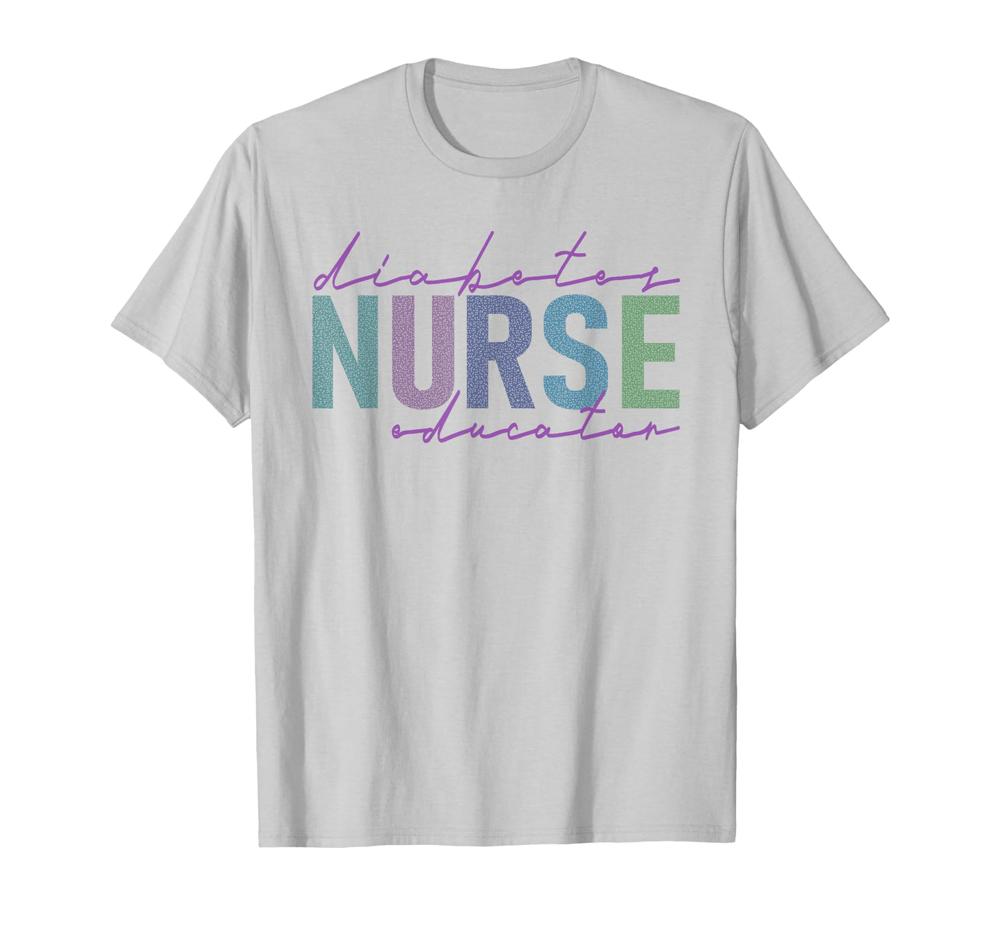 Diabetes Nurse Educator T-Shirt