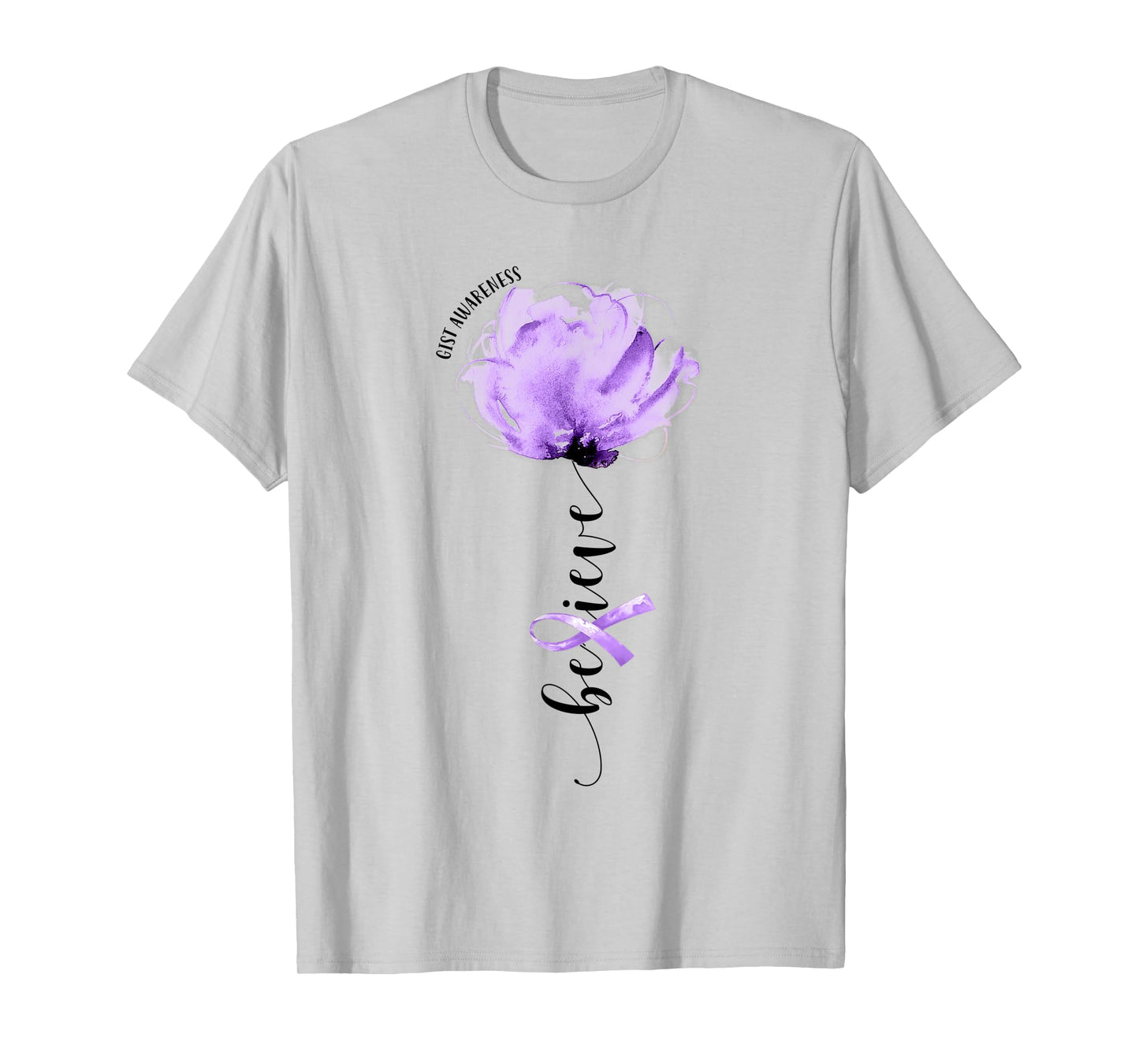 Believe GIST Awareness Purple Ribbon Flower Lovers T-Shirt