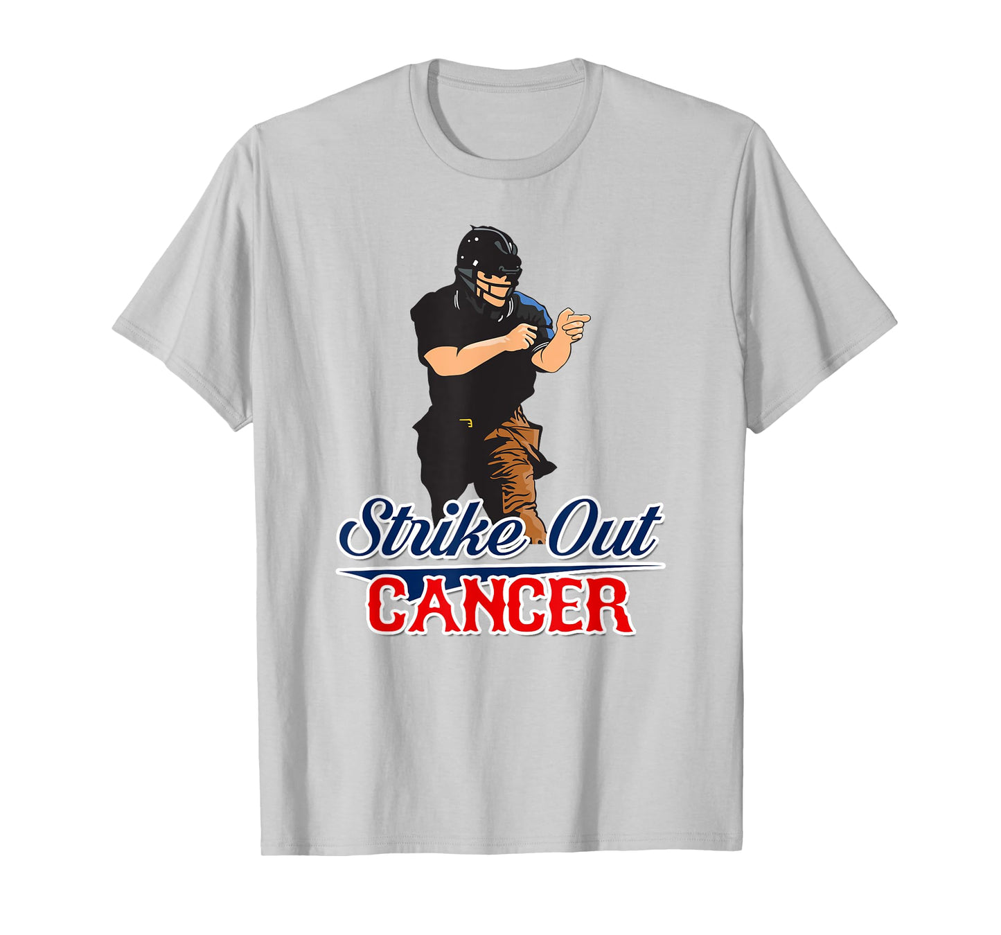 StriKe Out Cancer T-Shirt Trendy Baseball Umpire Support T-Shirt