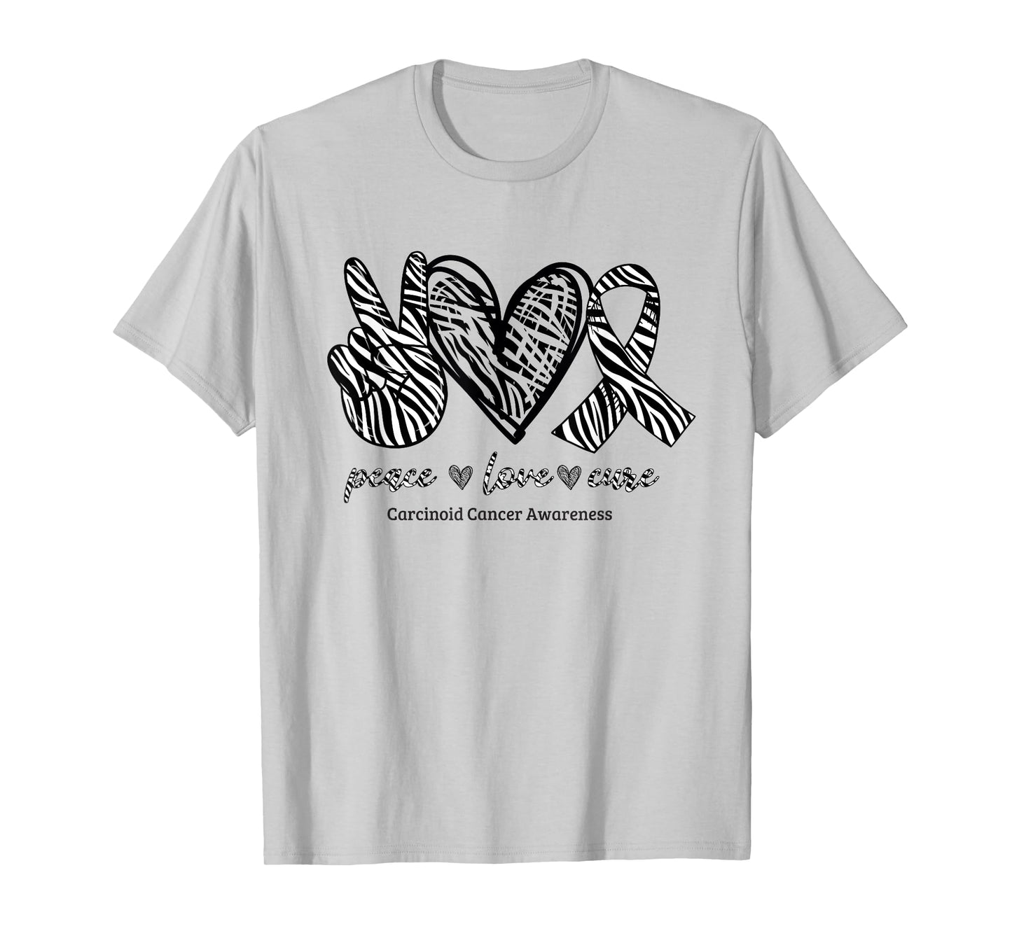 Peace Love Cure Zebra Ribbon Carcinoid Cancer Awareness T-Shirt