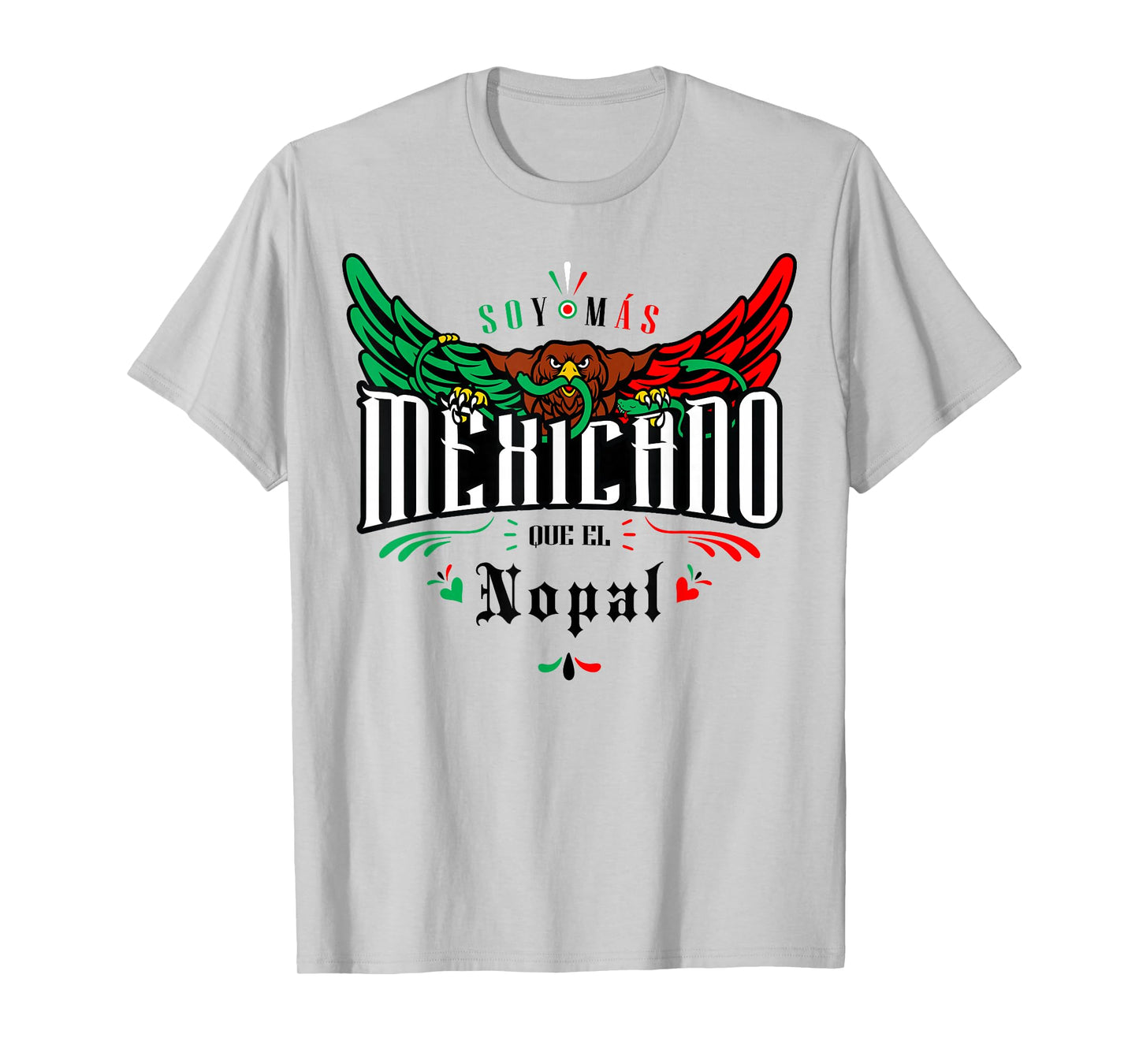Nopal Funny and Sarcastic Mexican Street Spanish Slang T-Shirt