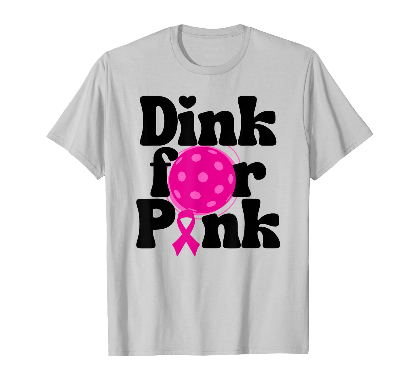 Dink For Pink Ribbon Show Support On the Pickleball Court T-Shirt