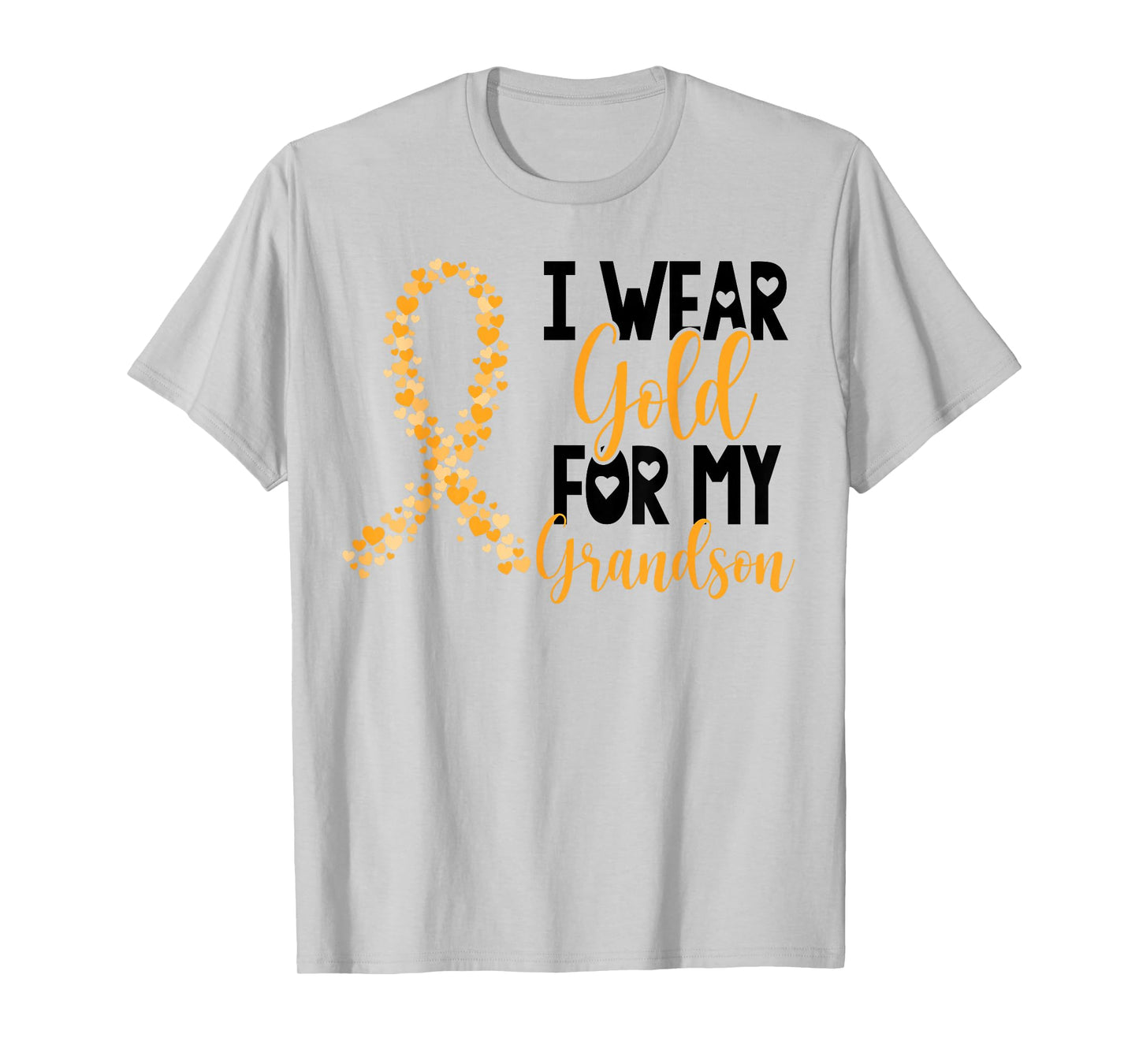 I Wear Gold For My Grandson Childhood Cancer Awareness T-Shirt