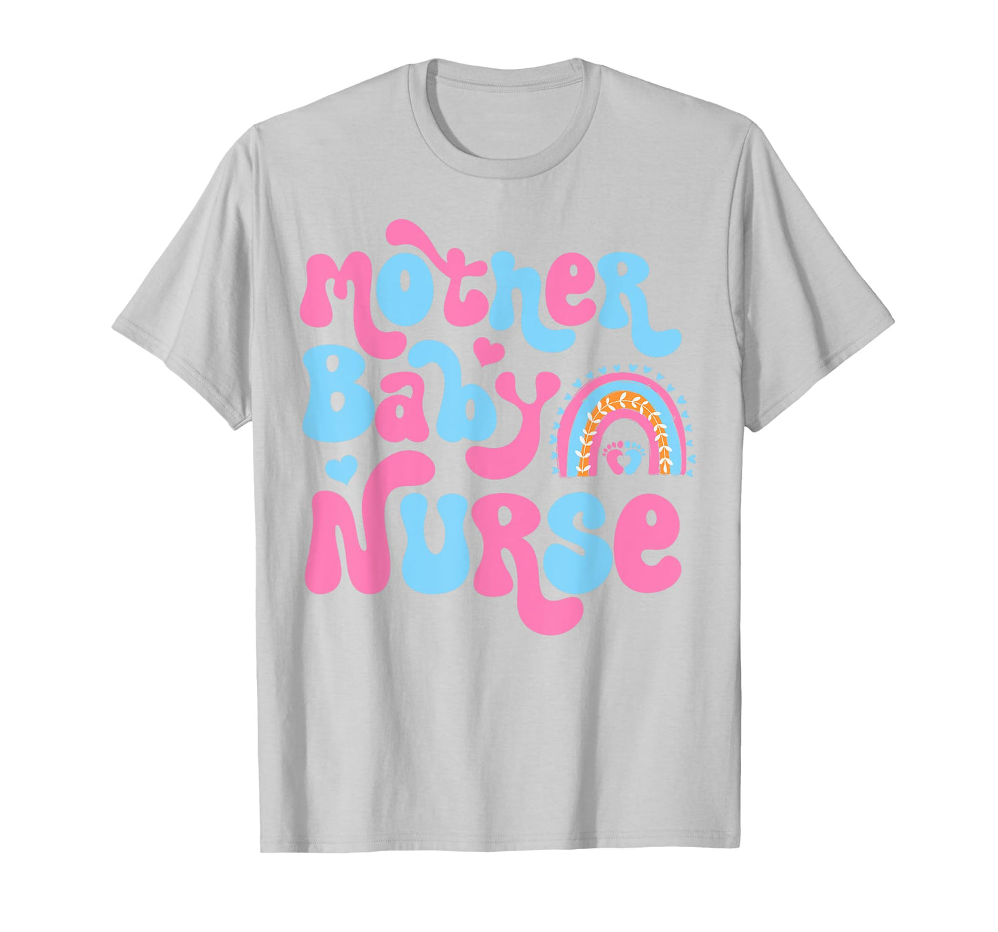 Postpartum Mother Baby Nurse Mom - Baby Postpartum Nursing T-Shirt
