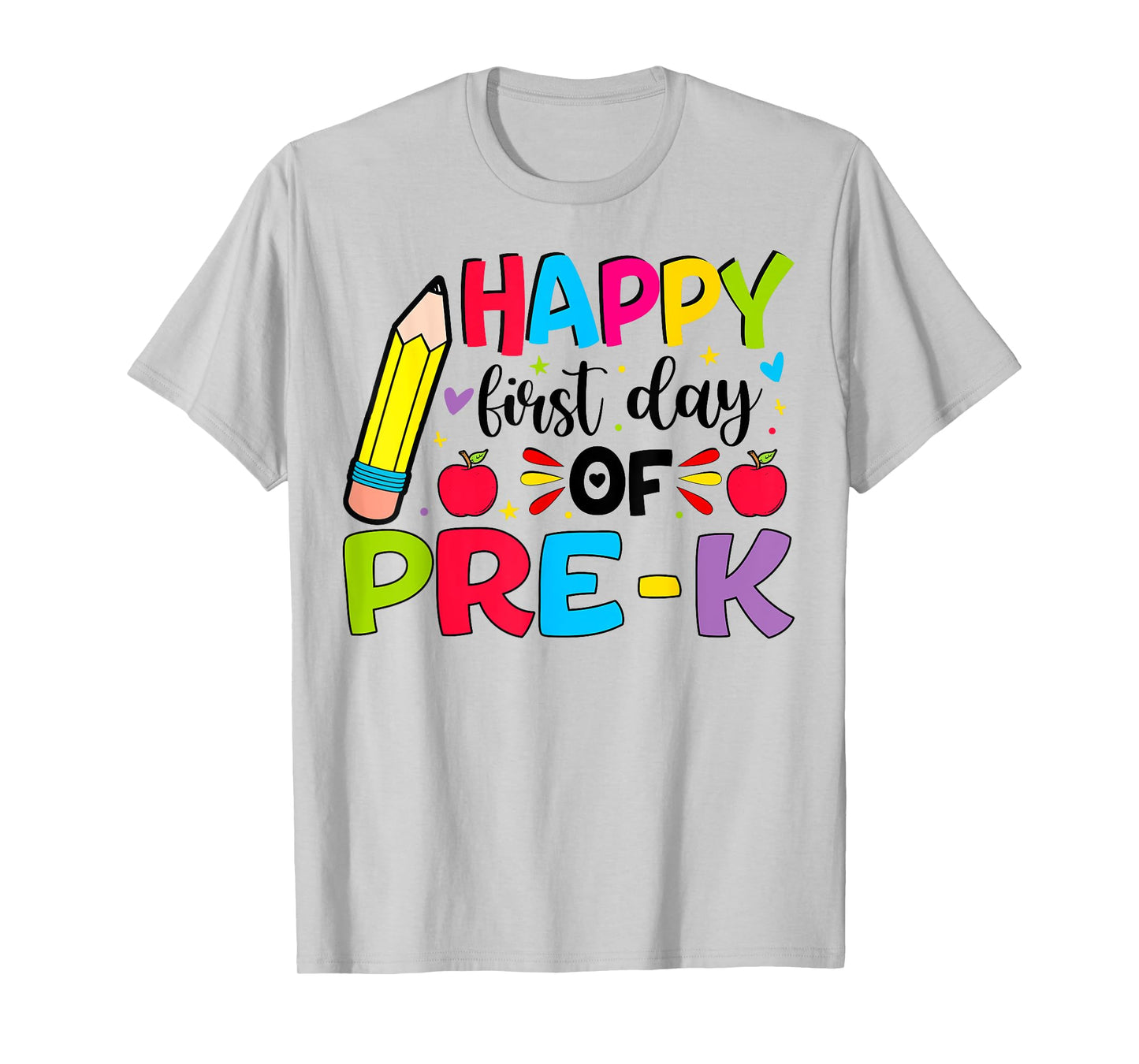 Happy First Day Of Pre-k Girls Boys Teacher Pre-K Team T-Shirt
