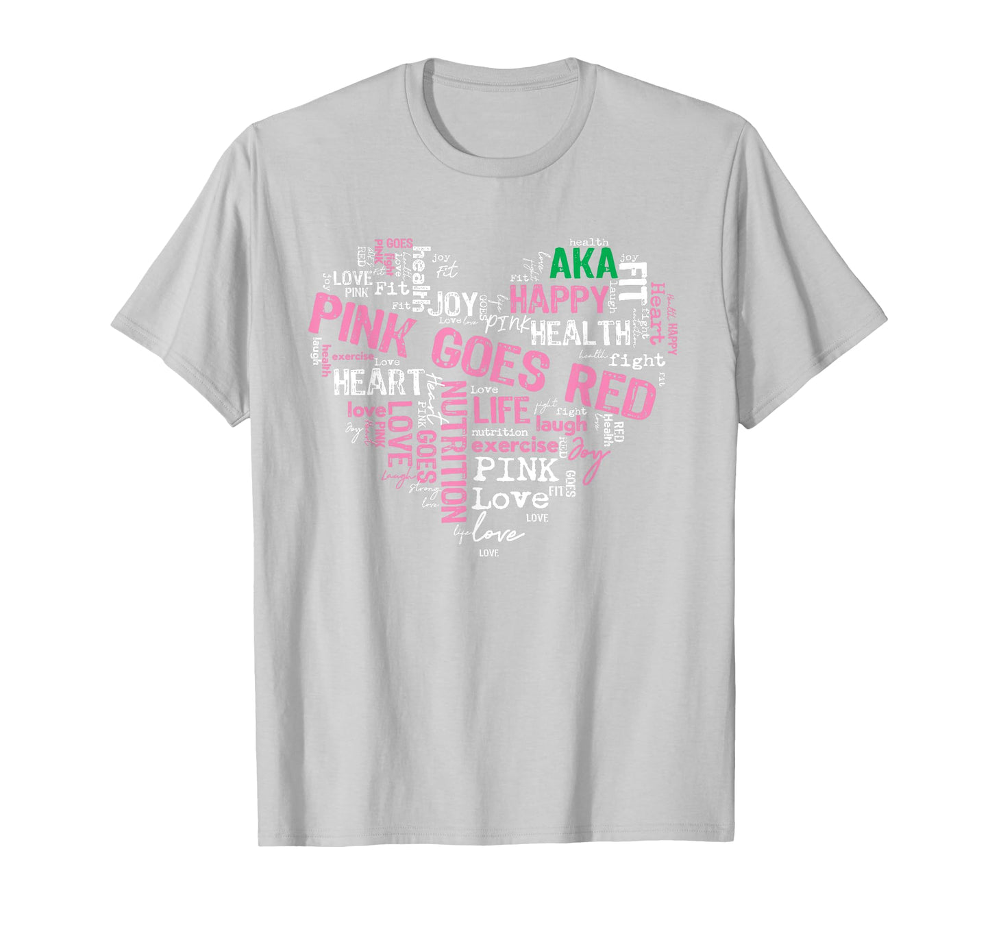 Women Costume AKA Pink Goes Red For Heart Health Awareness T-Shirt