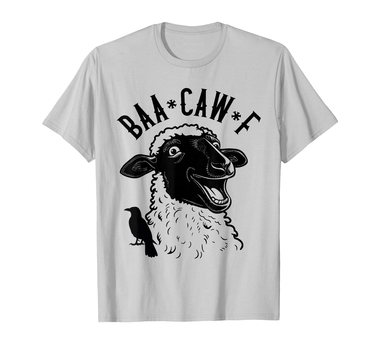 Sheep Baa + Crow Caw Back Off Pun Funny Tee for Introverts T-Shirt