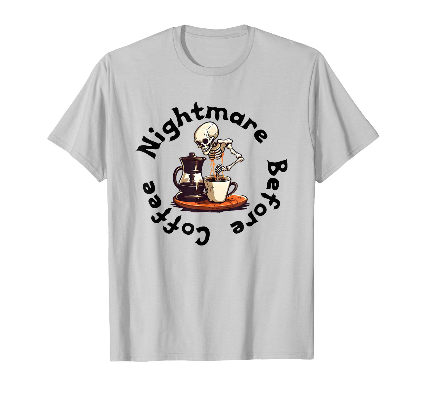 Skeleton Nightmare Before Coffee T-Shirt