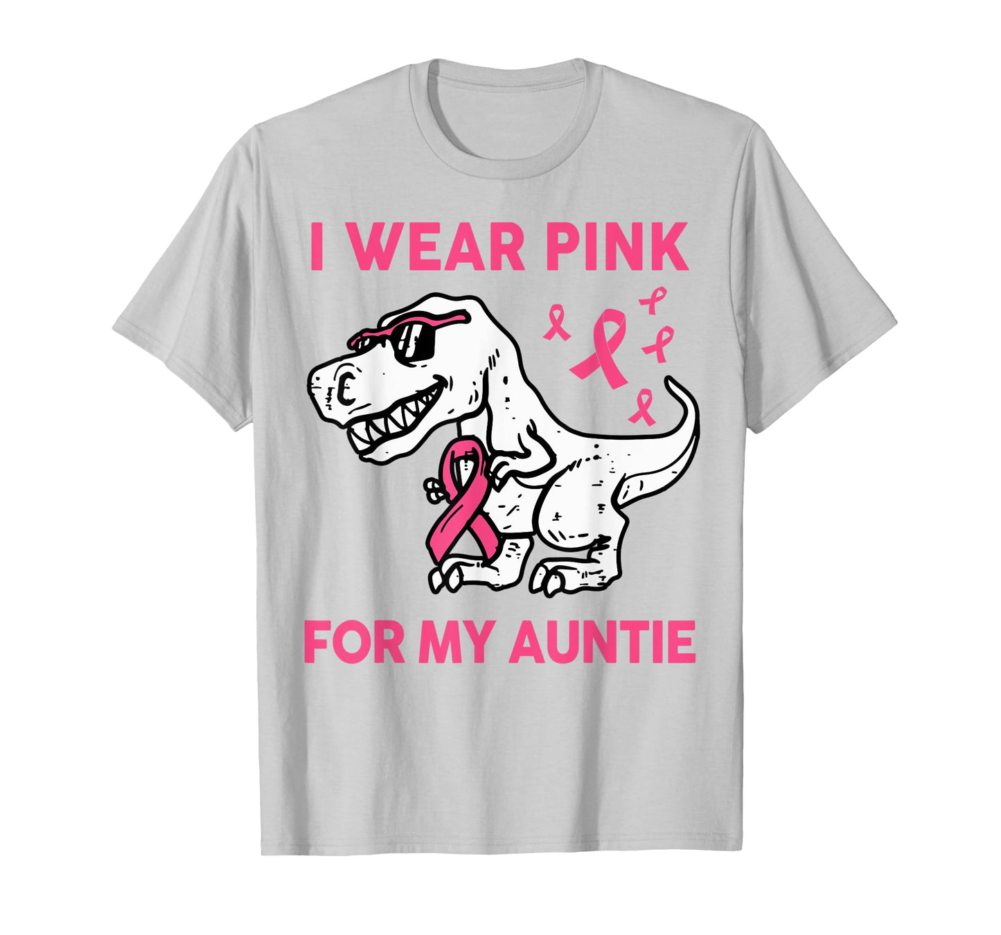 I Wear Pink For My Auntie Breast Cancer Awareness Toddler T-Shirt