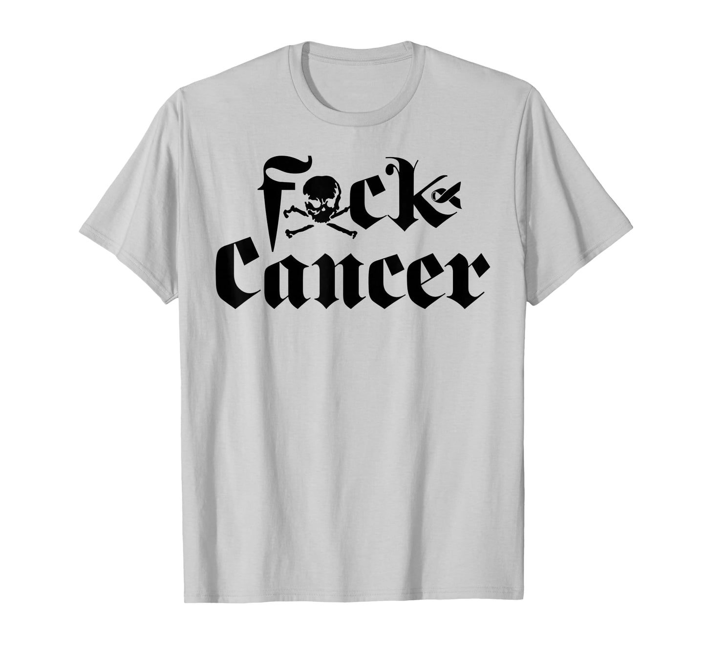 FU Cancer T-Shirt - Fuck Cancer Awareness T-Shirt