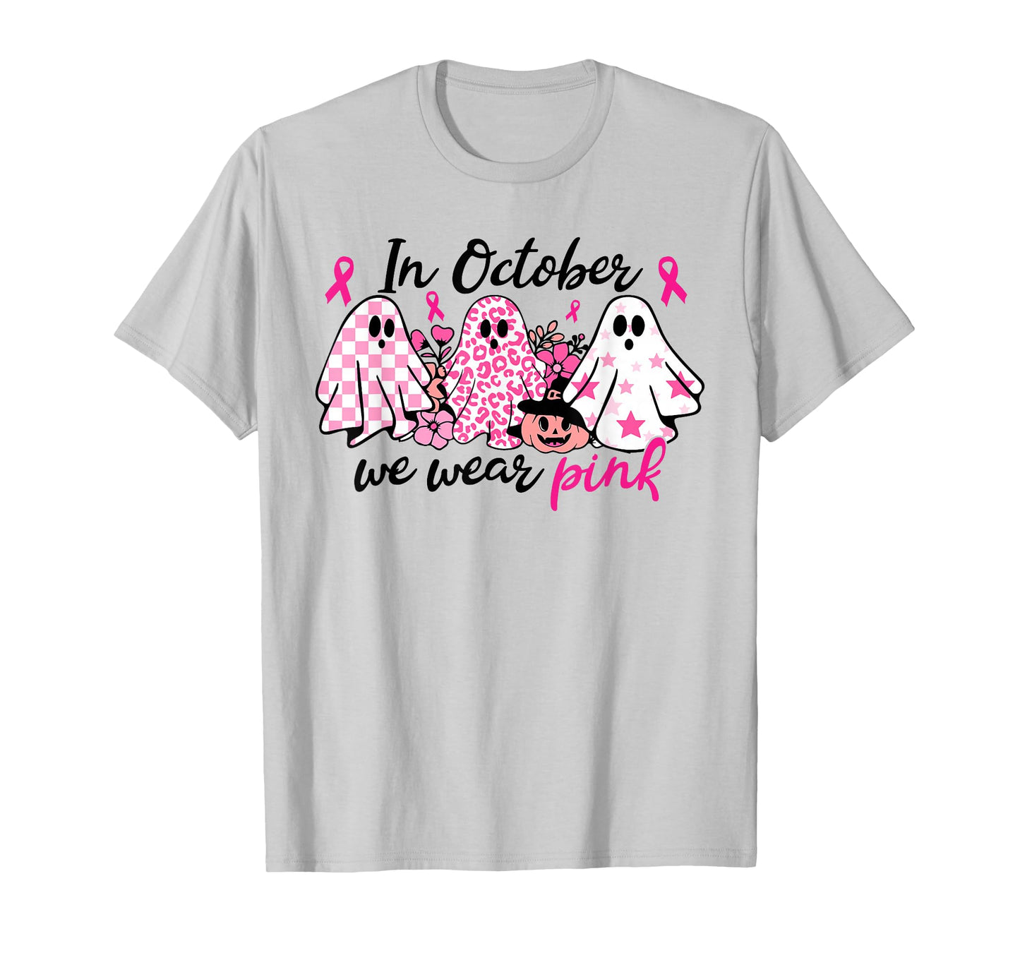 In October We Wear Pink Ghost Breast Cancer Halloween T-Shirt