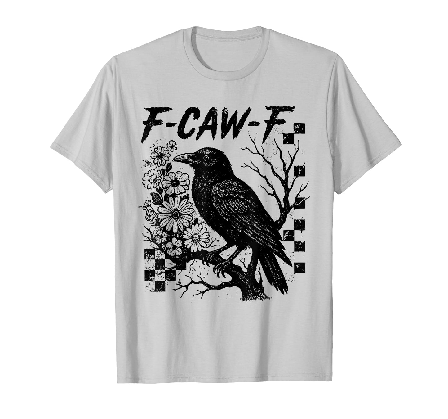 Halloween F Caw F Black Bird F-Caw-F Crow Women Men T-Shirt
