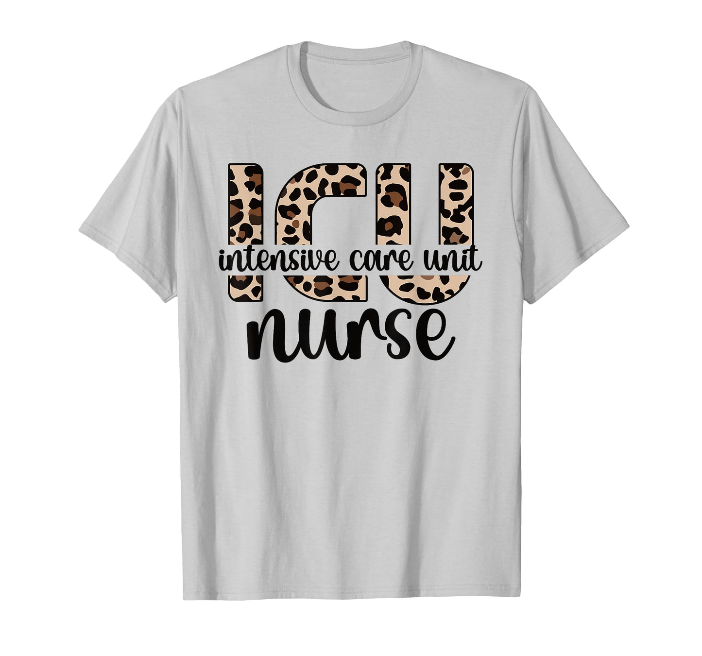Intensive Care Unit Nurse ICU Nurse Appreciation T-Shirt